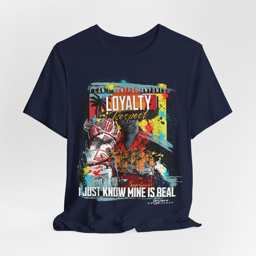 Loyalty Should Never Be Questioned Tee