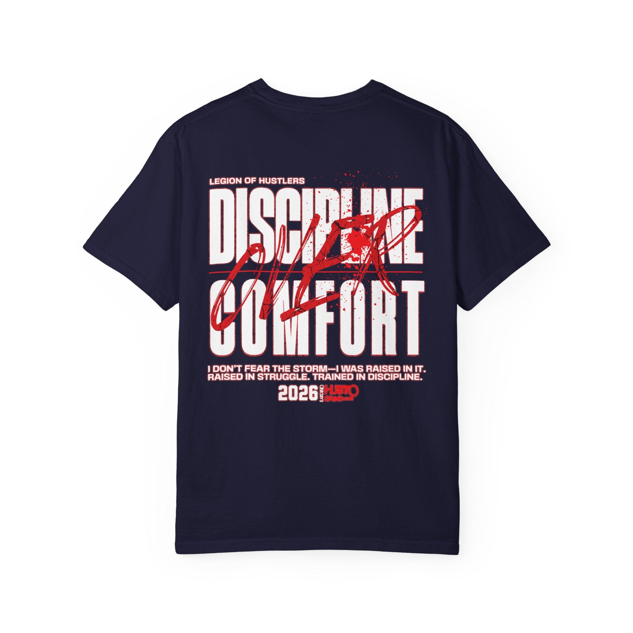 Discipline Over Comfort Tee: Relentless