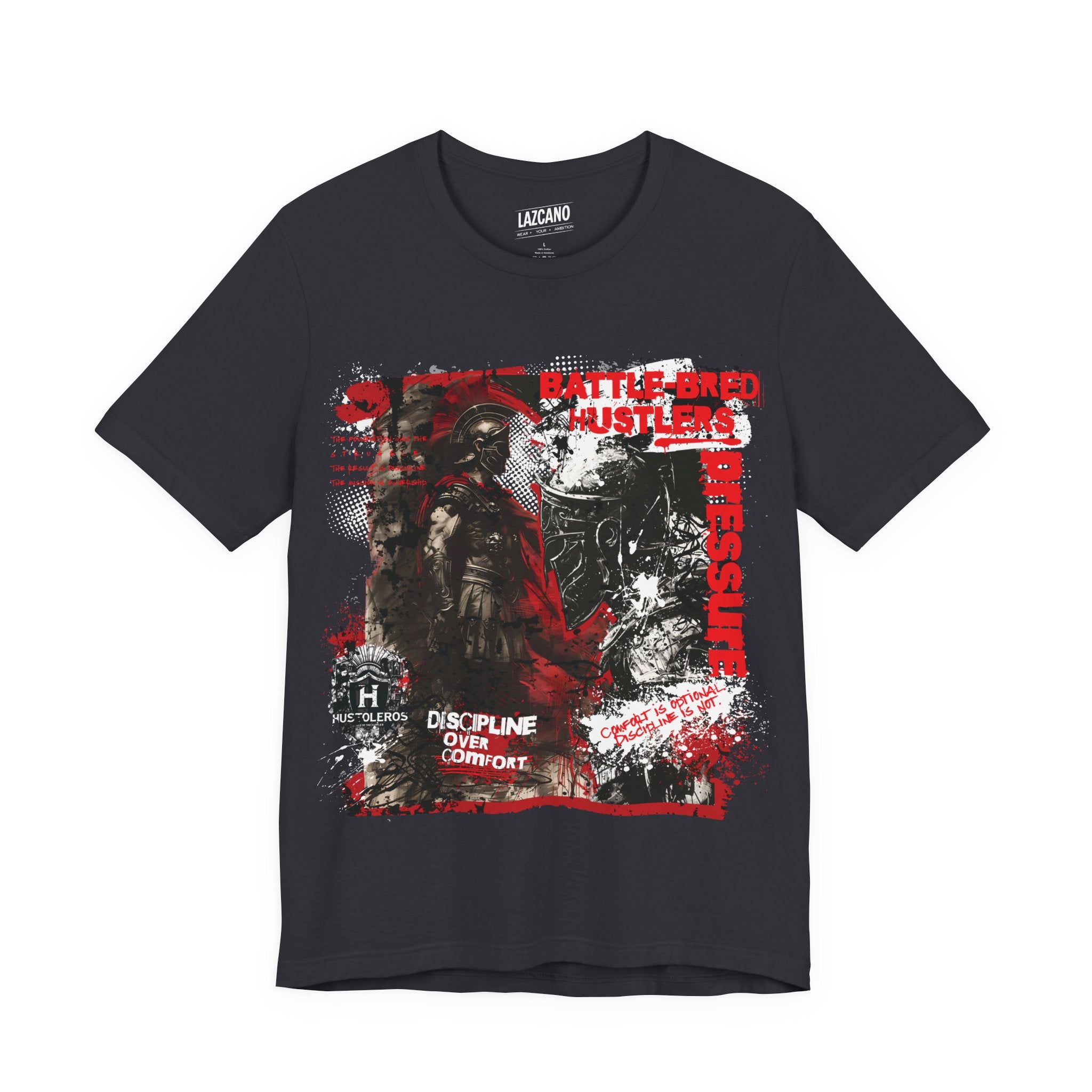 Discipline Over Comfort Tee: Hustoleros Edition – Battle-Bred Hustlers