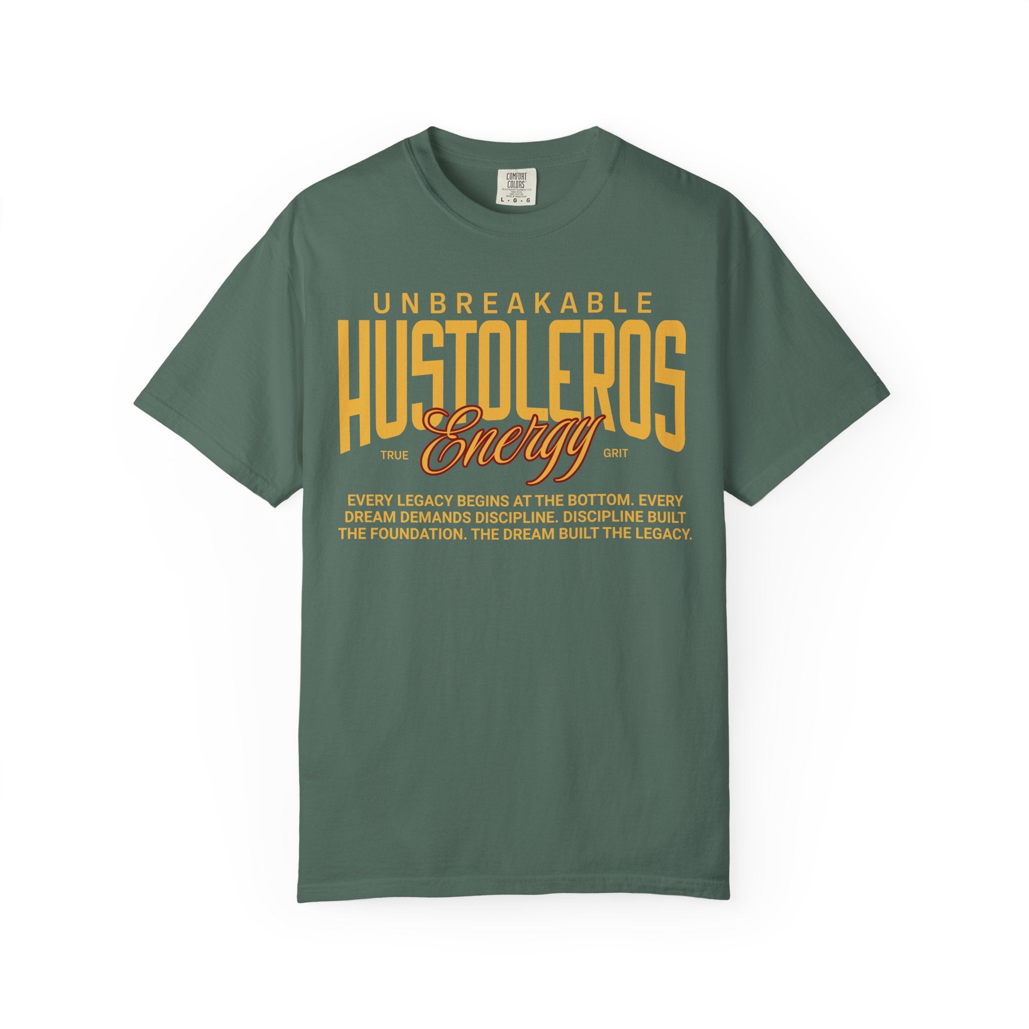 Hustoleros Energy Tee  — Unbreakable Tee