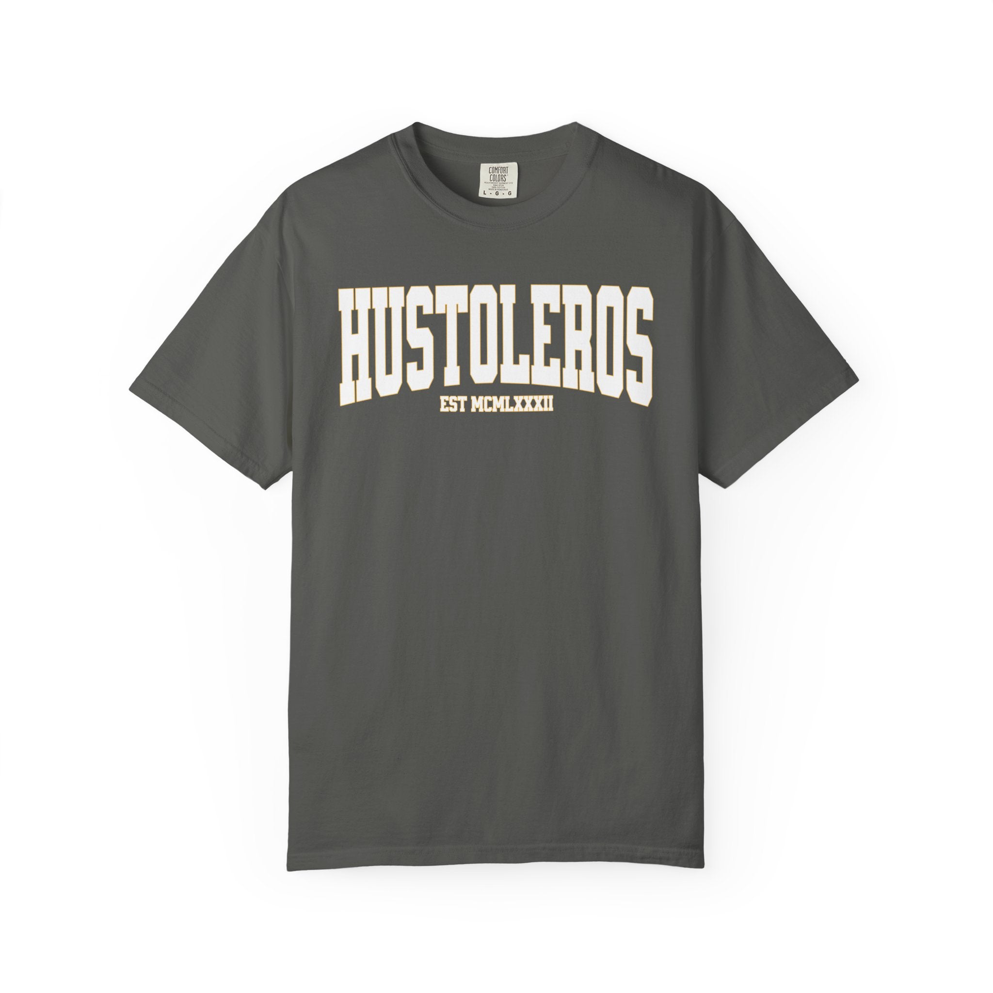 "HUSTOLEROS" EST MCMLXXXIII Collegiate Tee