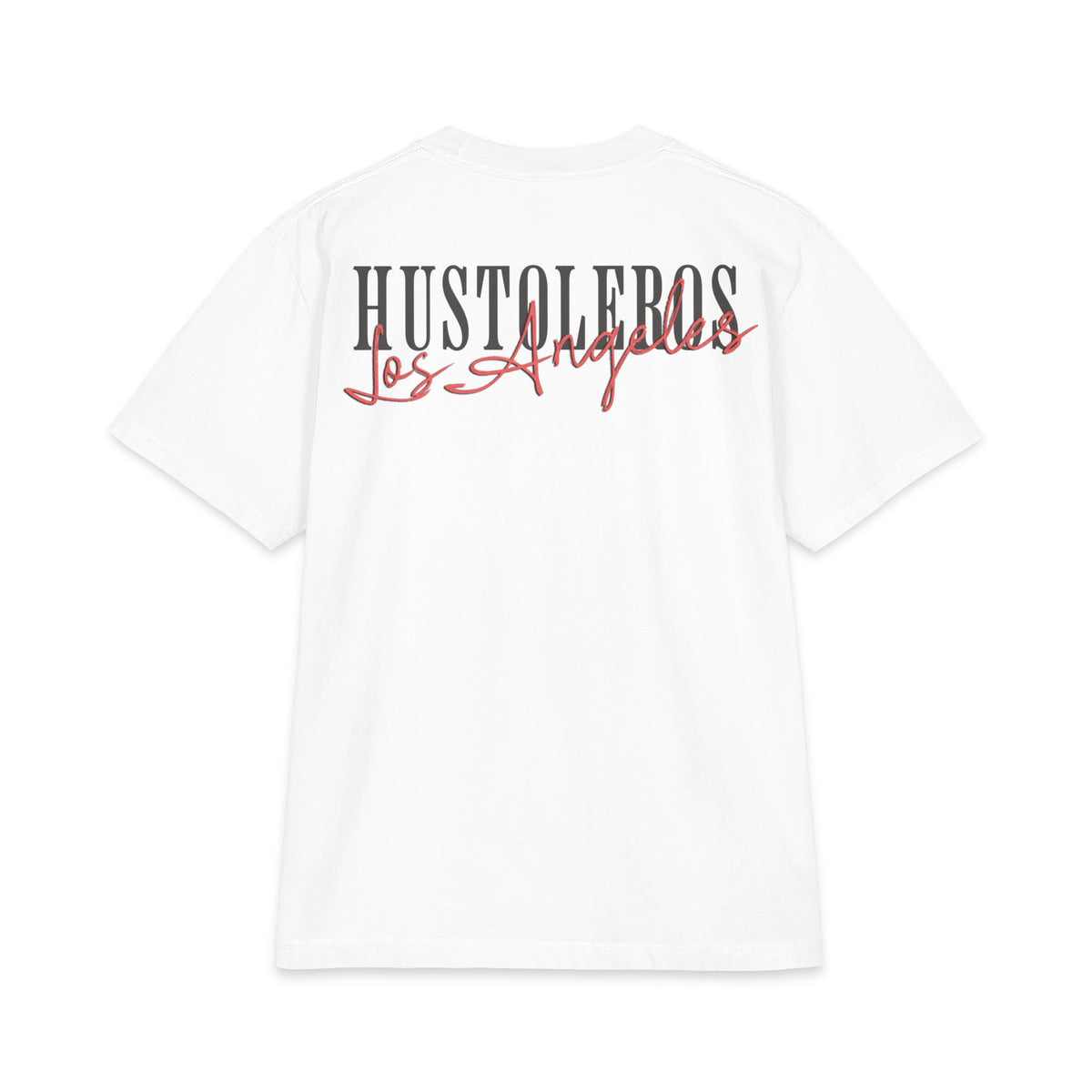 Hustoleros Los Angeles Vision Builds Legacy Tee