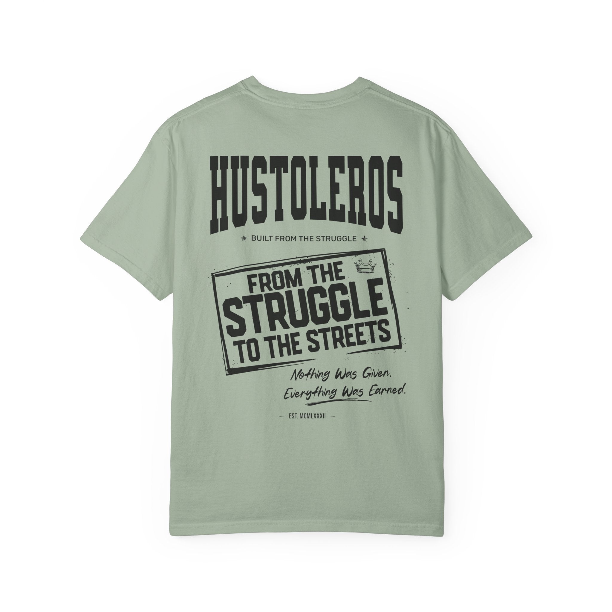 Hustleros "From the Struggle to the Streets" T‑Shirt