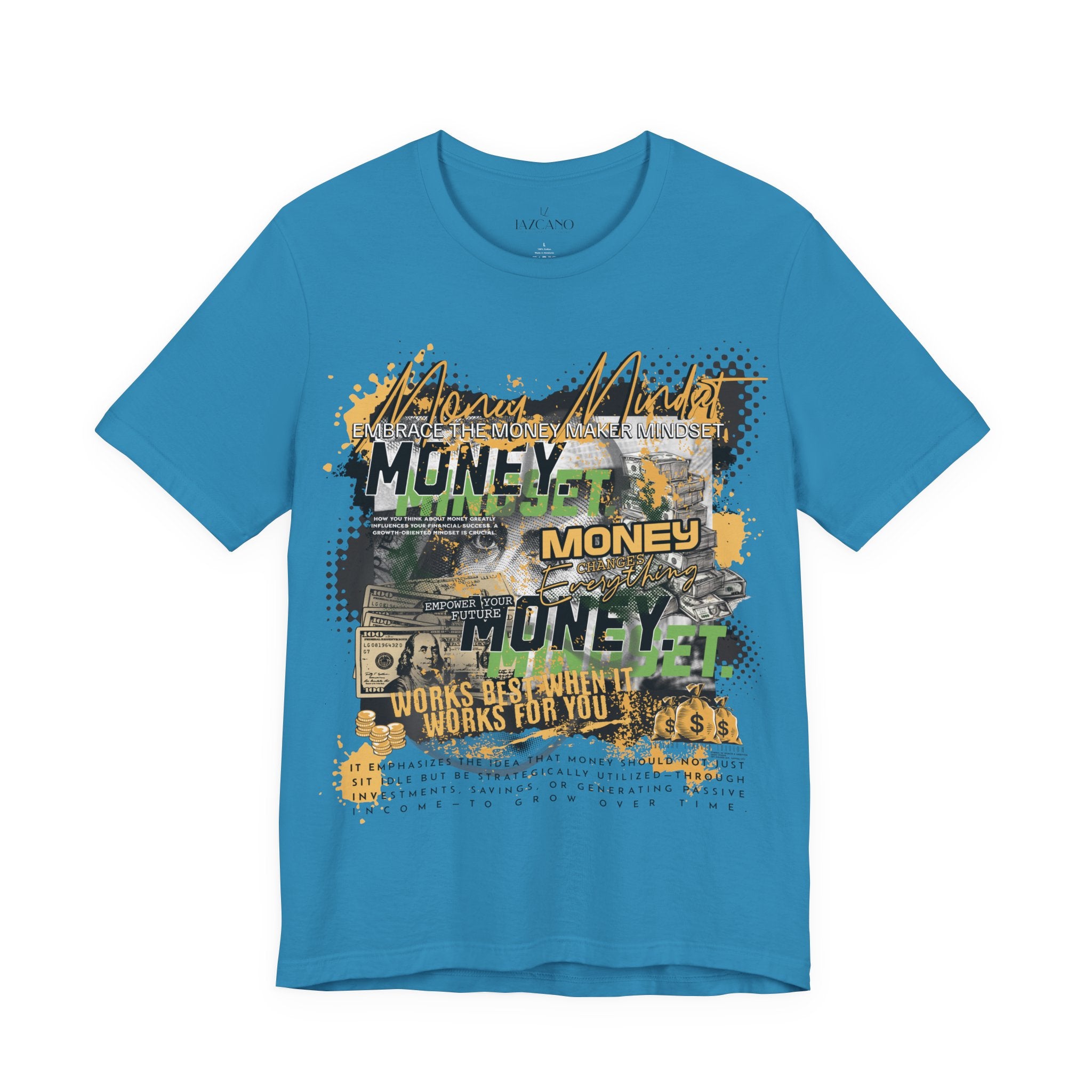 MONEY MINDSET TEE; LIMITED EDITION: FROM THE STRUGGLE TO THE STREETS