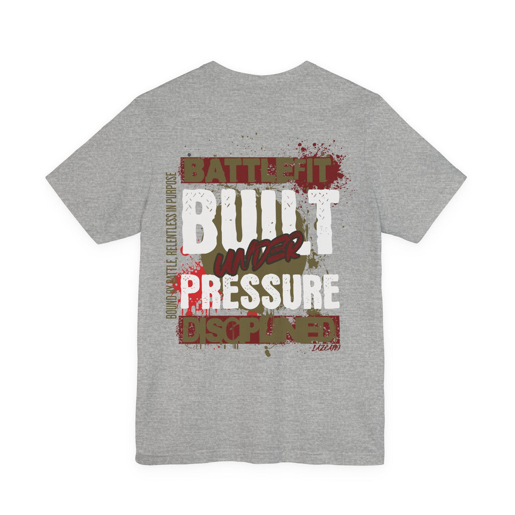 Built Under Pressure Battlefit Tee