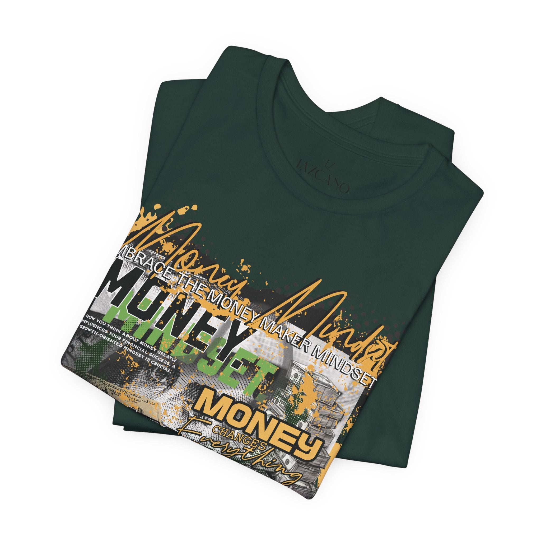 MONEY MINDSET TEE; LIMITED EDITION: FROM THE STRUGGLE TO THE STREETS