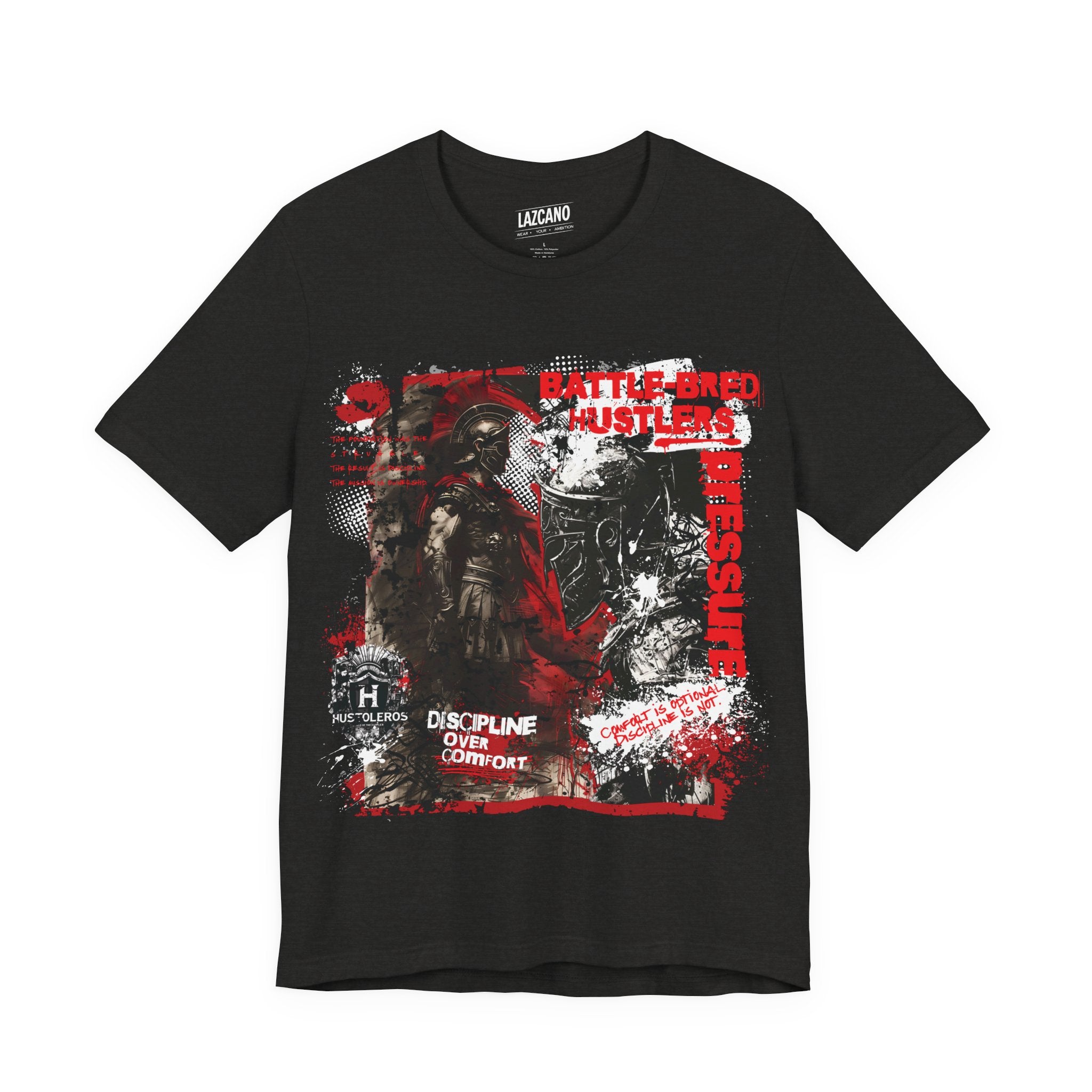 Discipline Over Comfort Tee: Hustoleros Edition – Battle-Bred Hustlers