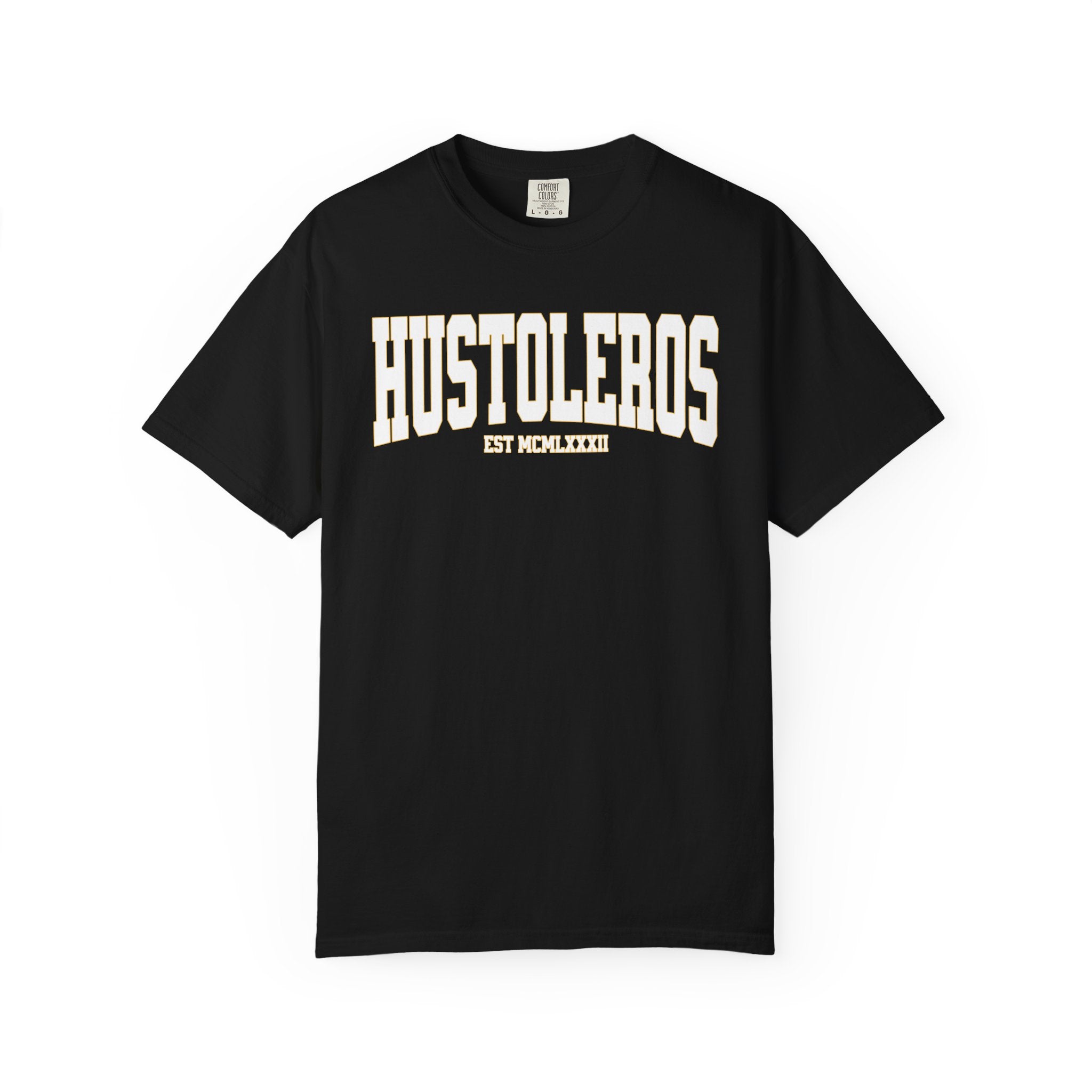 "HUSTOLEROS" EST MCMLXXXIII Collegiate Tee