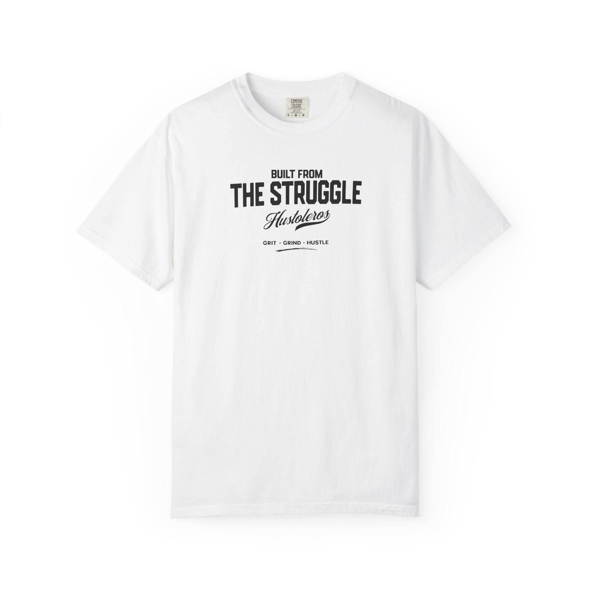 Hustleros "From the Struggle to the Streets" T‑Shirt