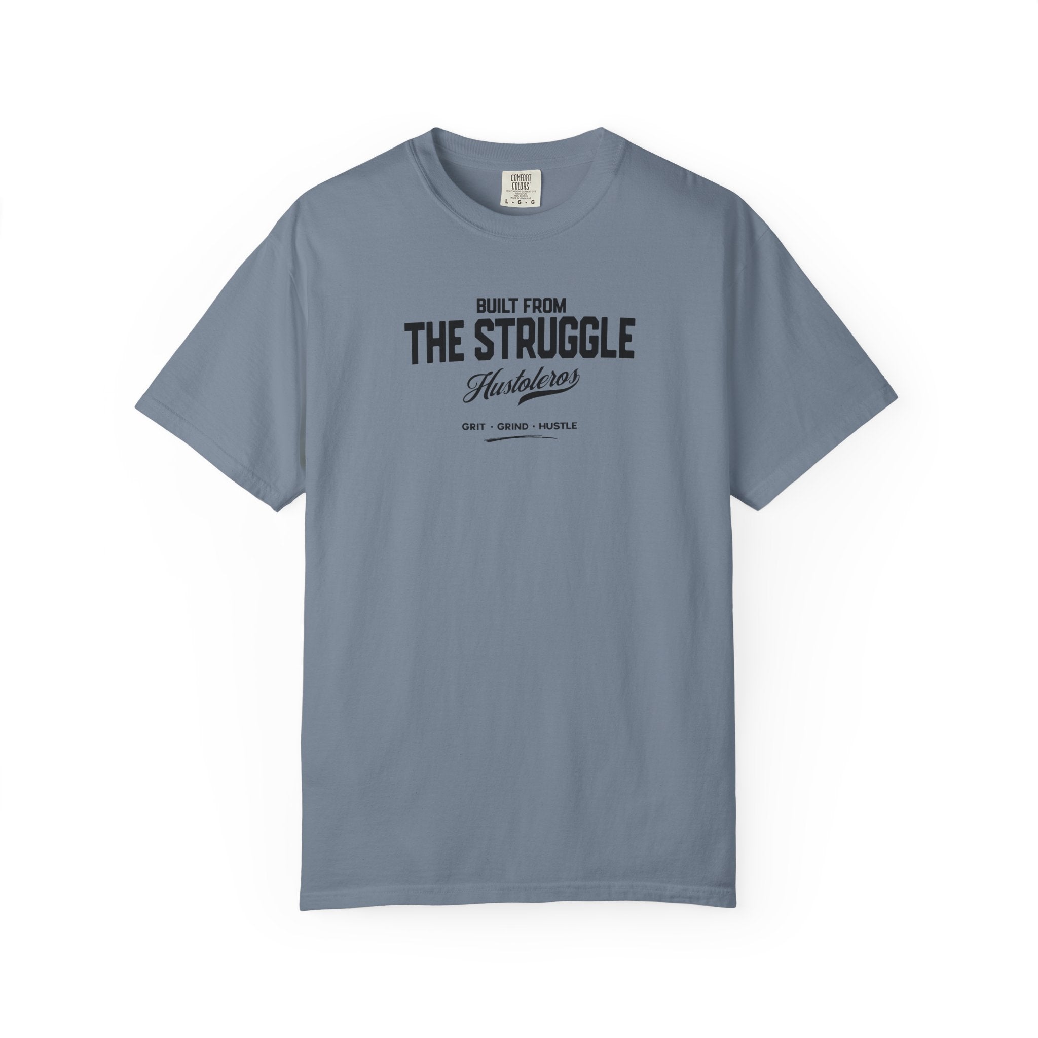 Hustleros "From the Struggle to the Streets" T‑Shirt