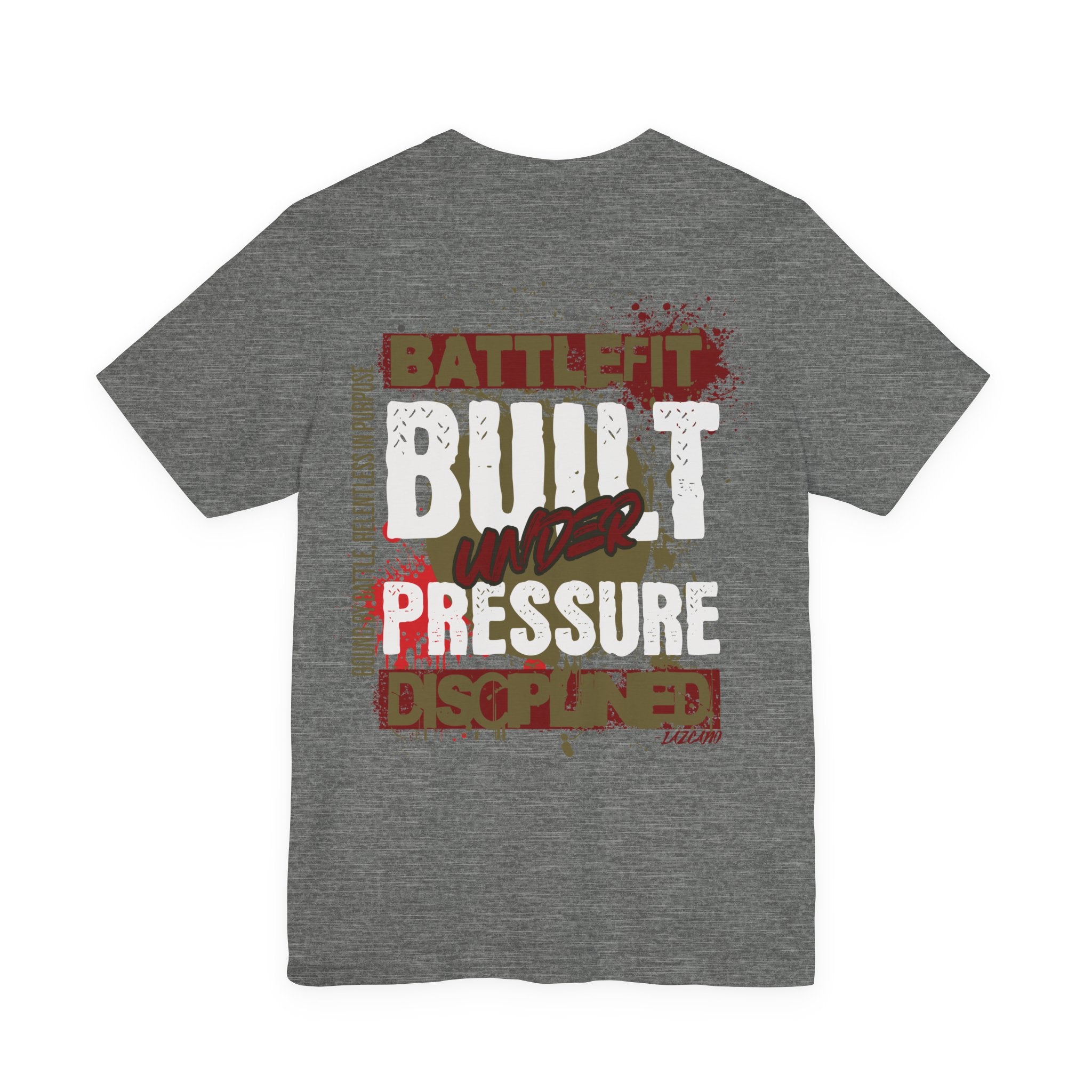 Built Under Pressure Battlefit Tee