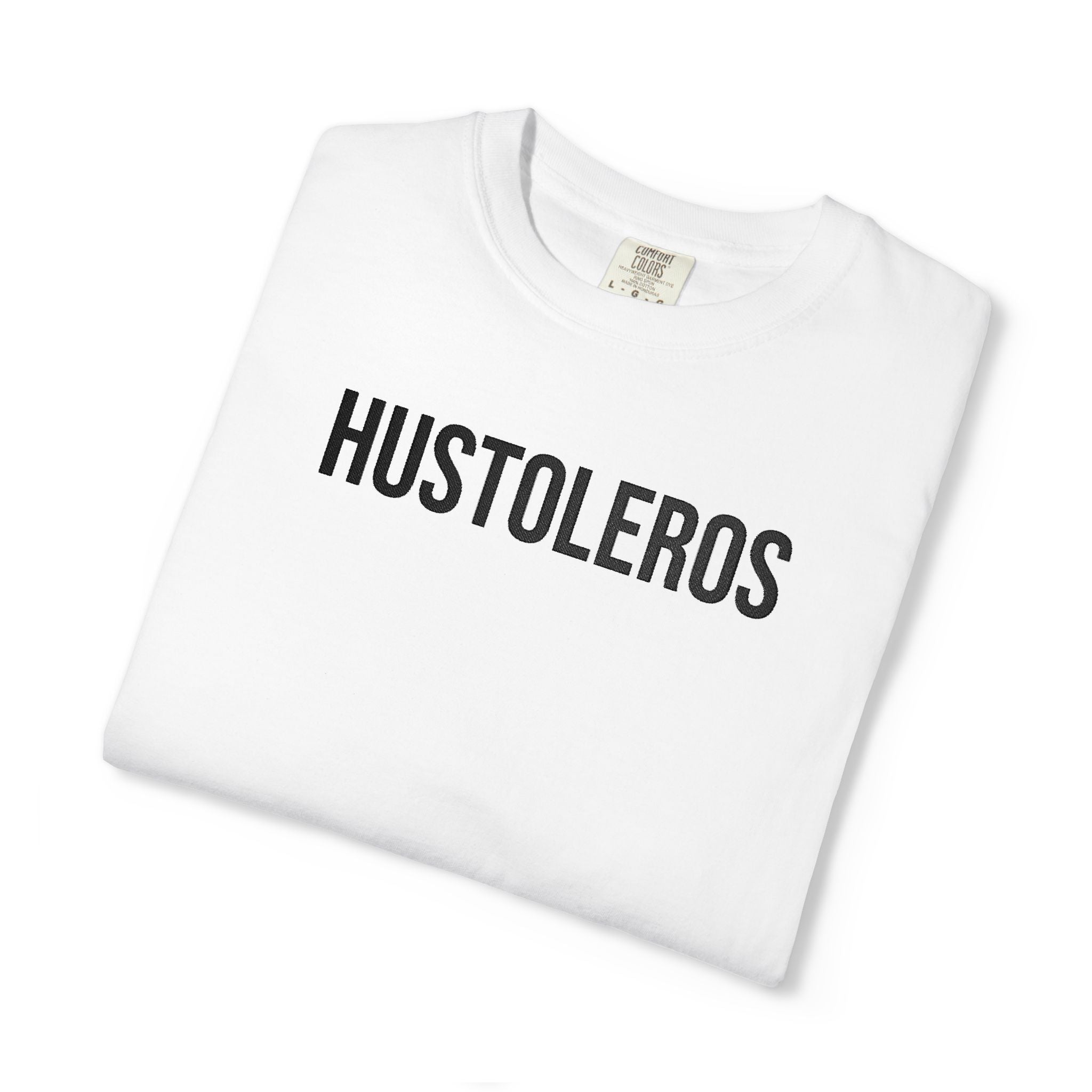Hustleros Wear Your Hustle Embroidery Tee