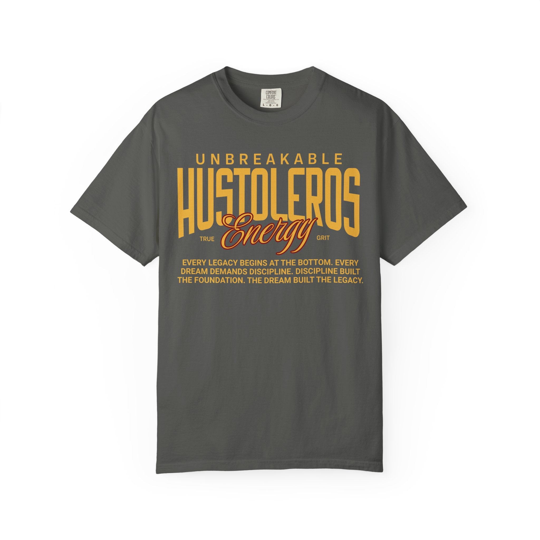 Hustoleros Energy Tee  — Unbreakable Tee