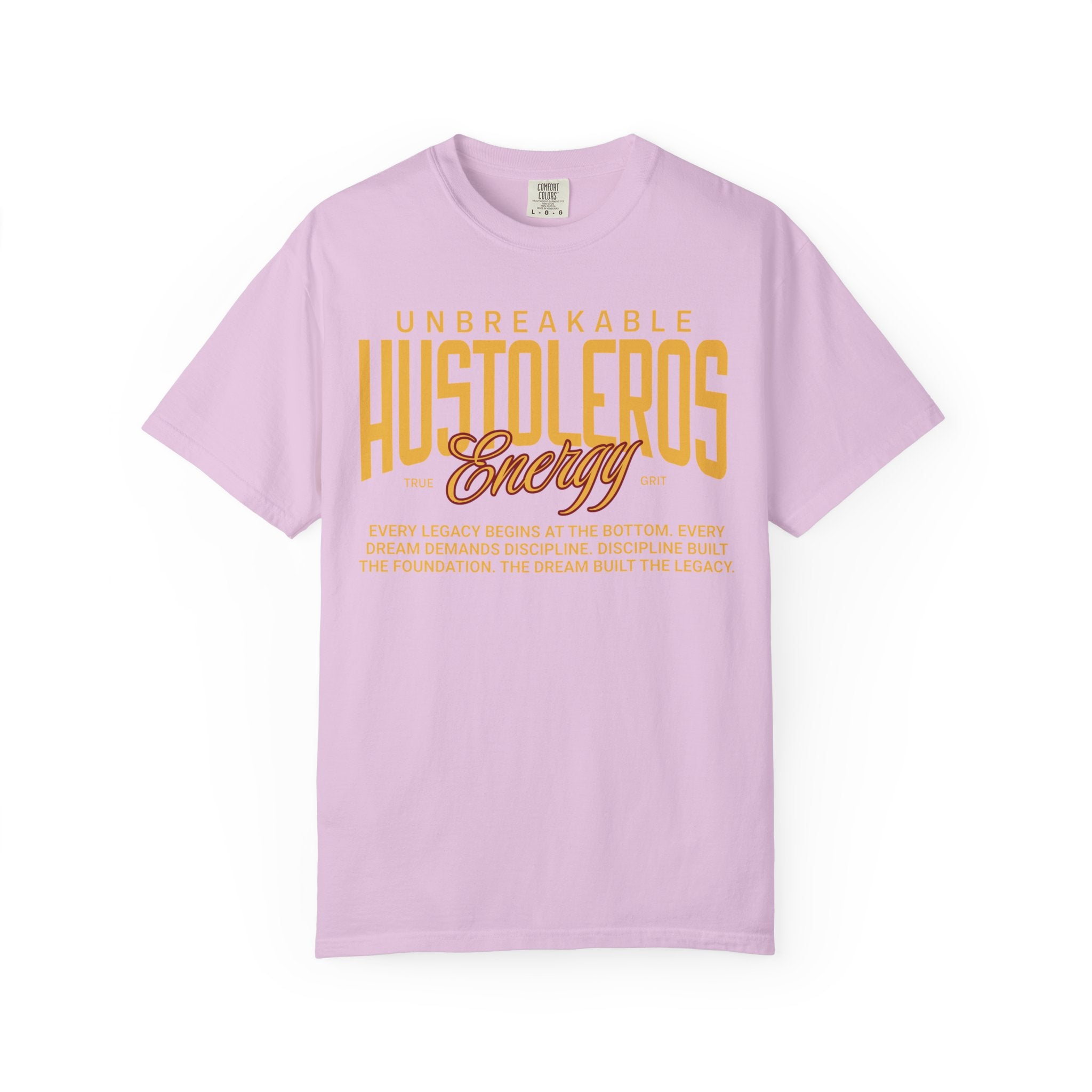 Hustoleros Energy Tee  — Unbreakable Tee