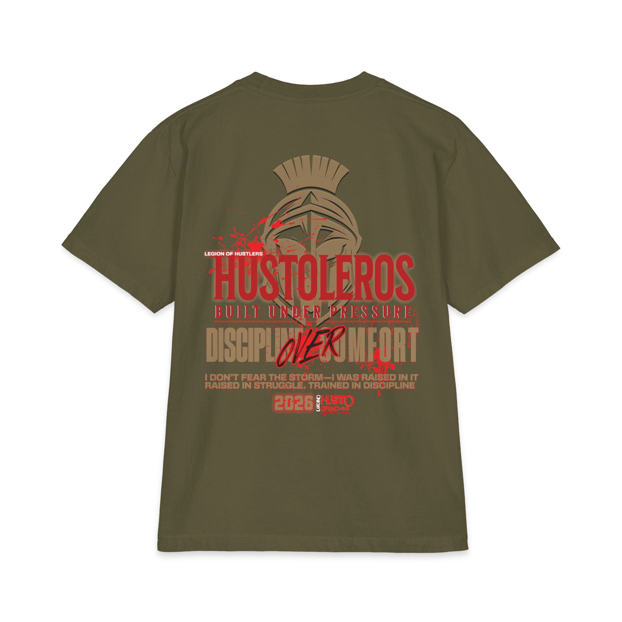 Discipline Over Comfort Tee: Hustoleros Edition