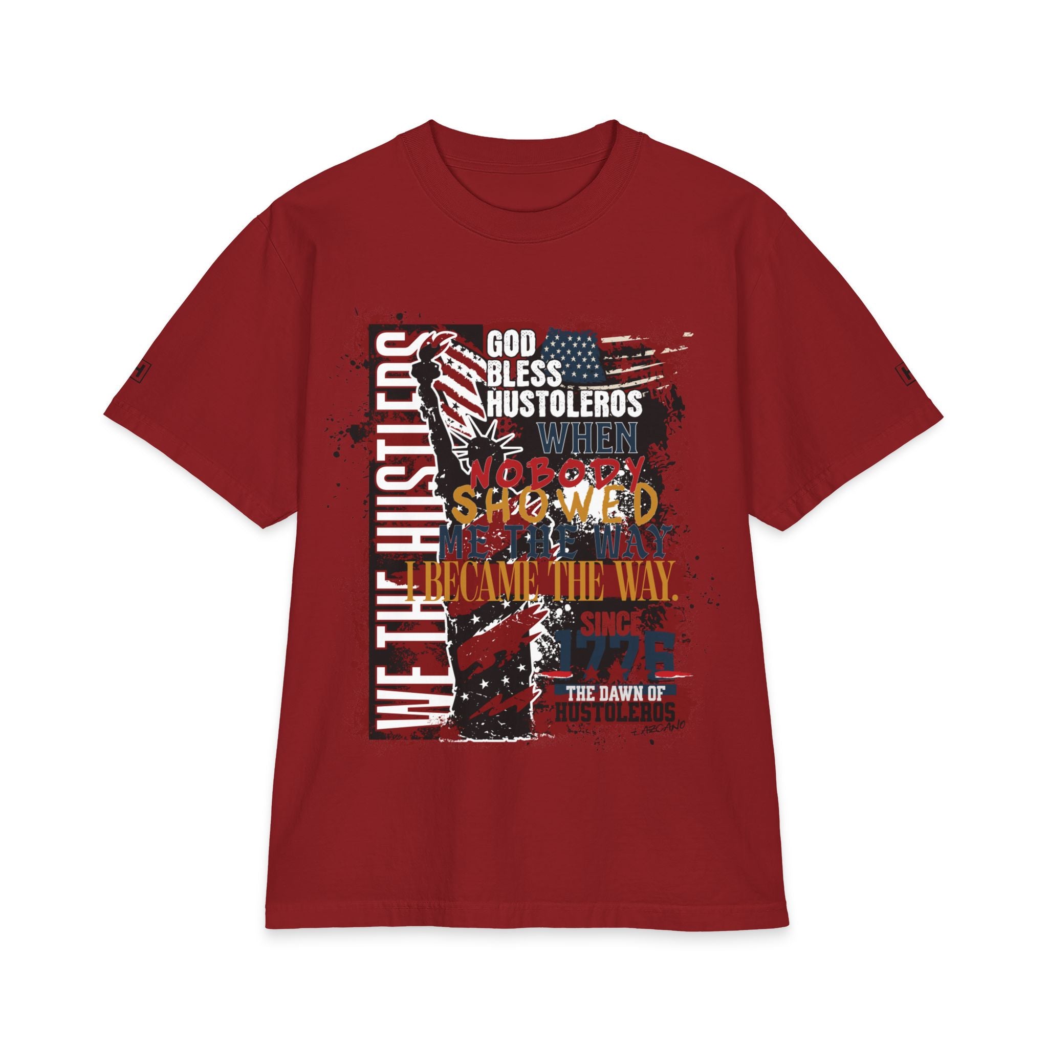 God Bless Hustlers – “We The Hustlers” Tee