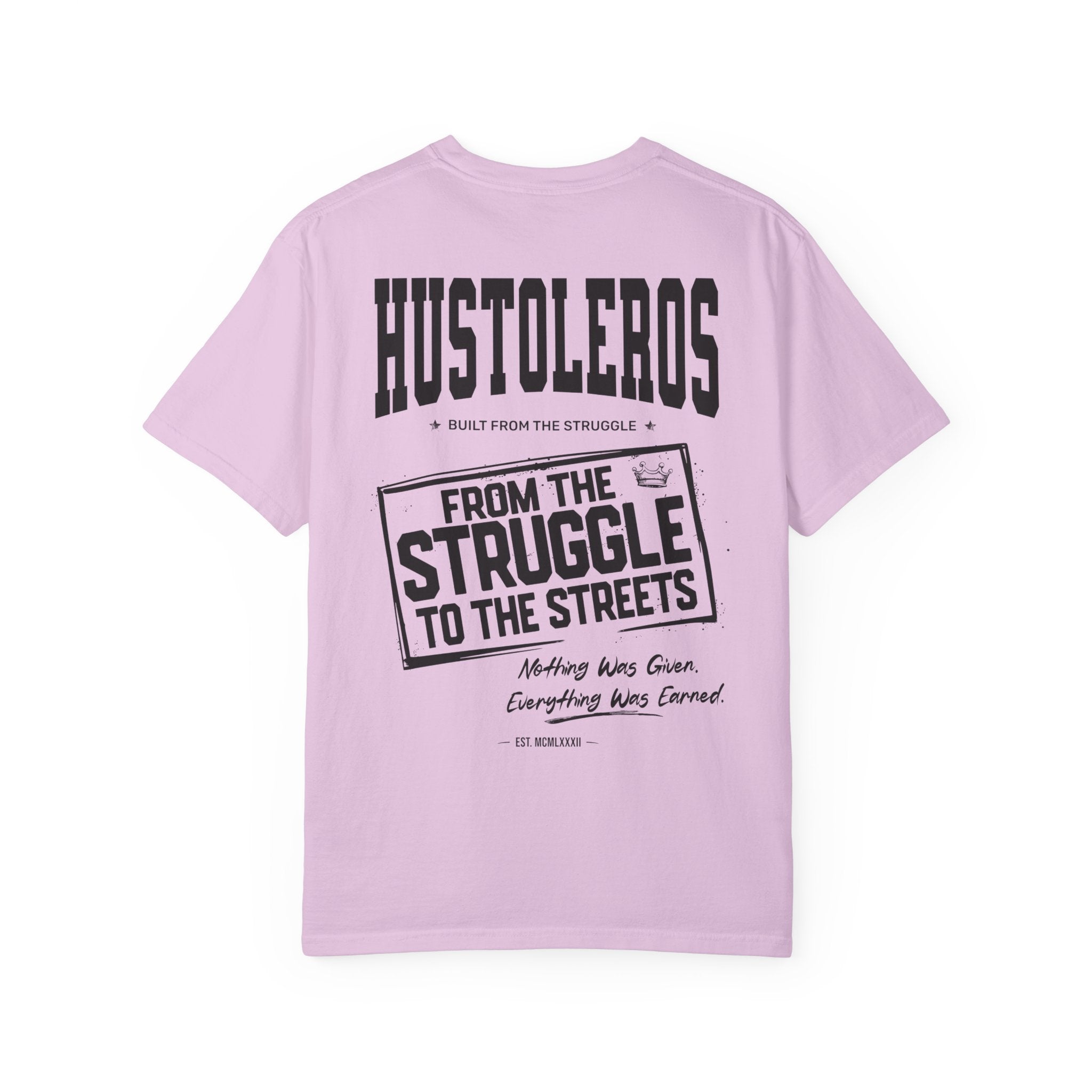Hustleros "From the Struggle to the Streets" T‑Shirt