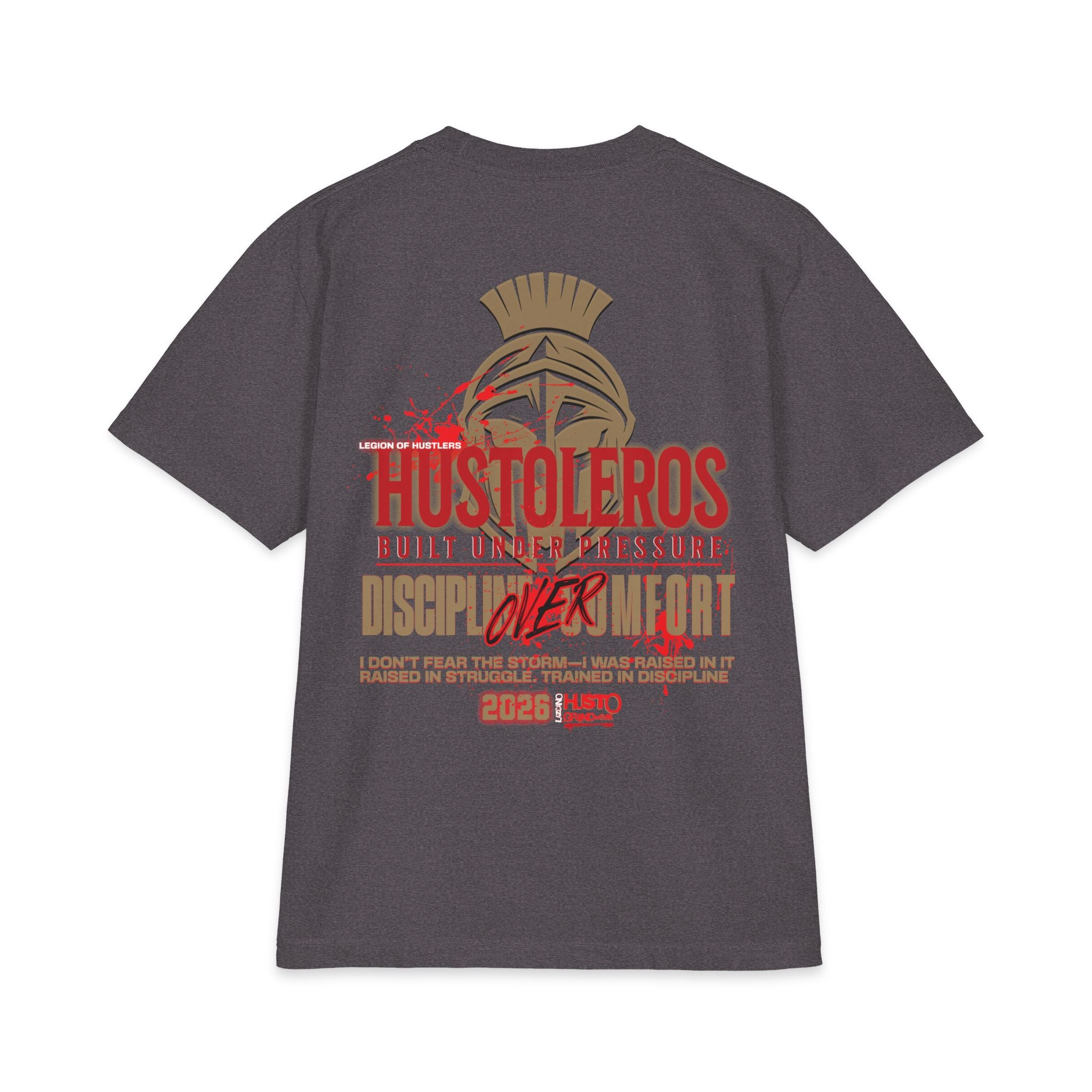 Discipline Over Comfort Tee: Hustoleros Edition