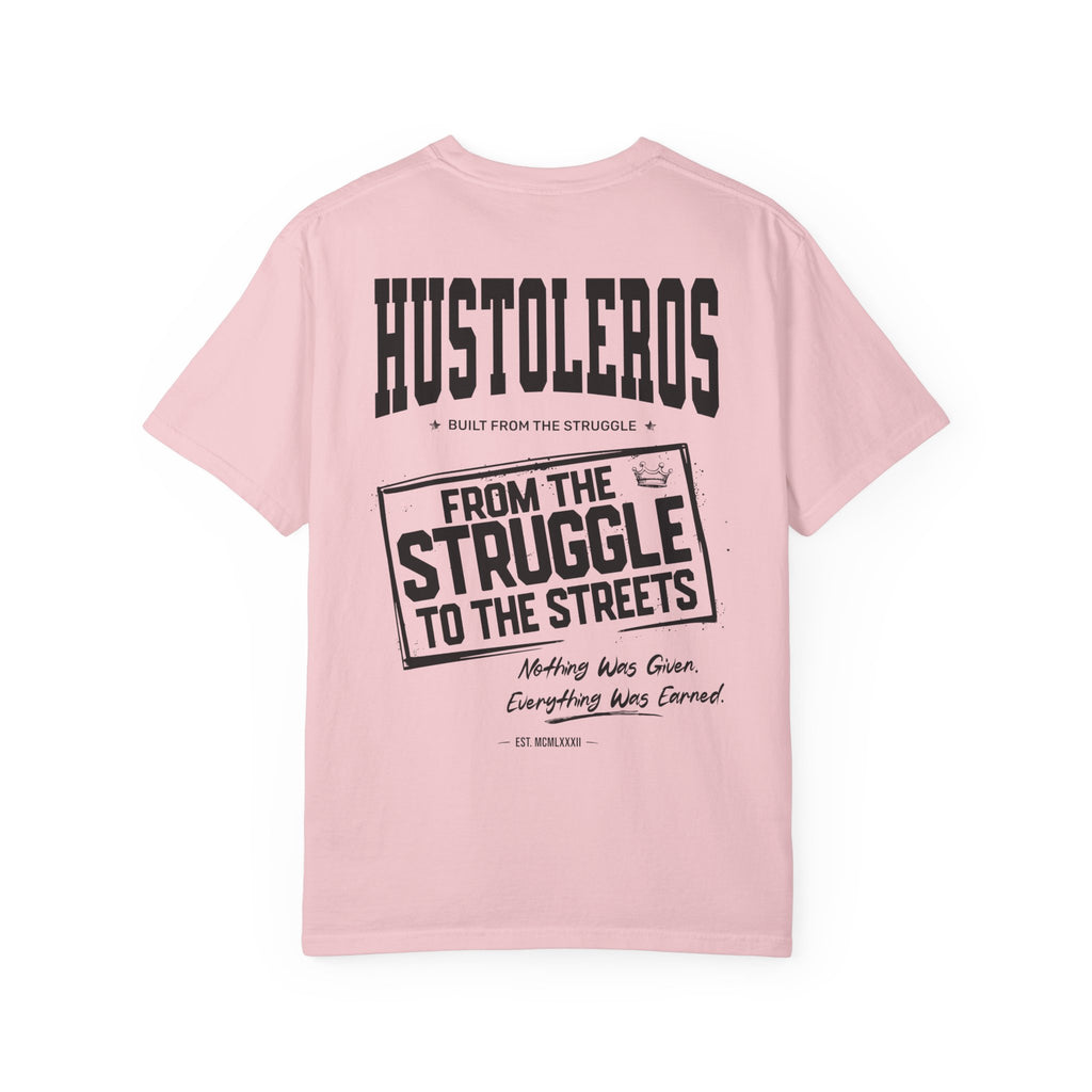 Hustleros "From the Struggle to the Streets" T‑Shirt