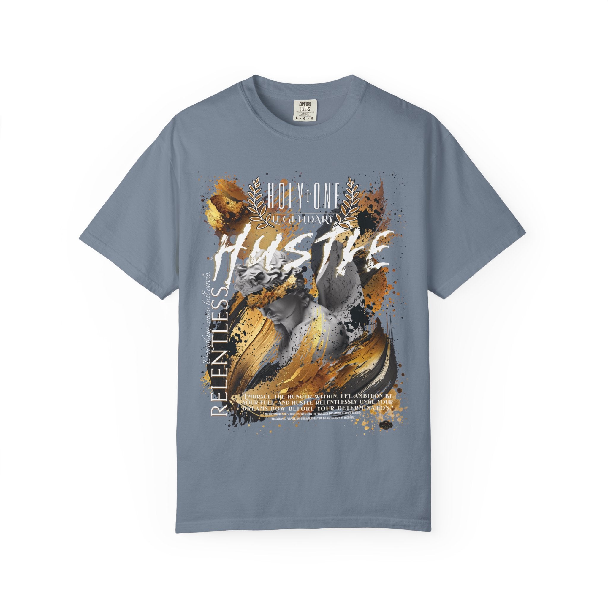 Holy One: Relentless Hustle Tee