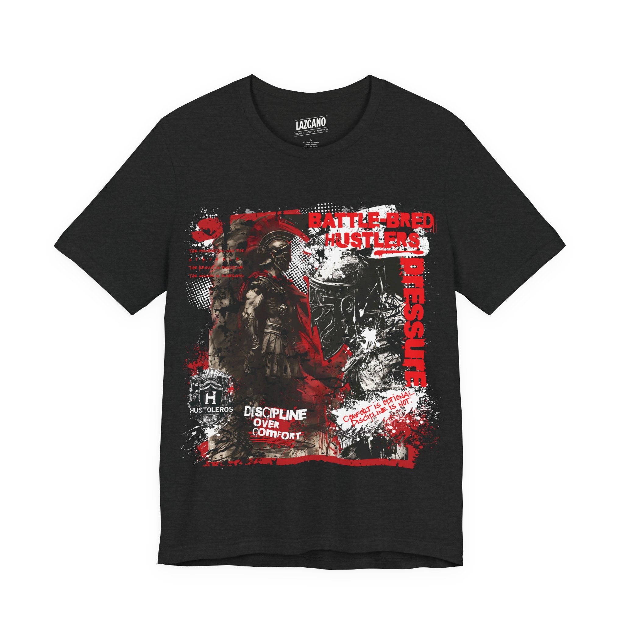 Discipline Over Comfort Tee: Hustoleros Edition – Battle-Bred Hustlers