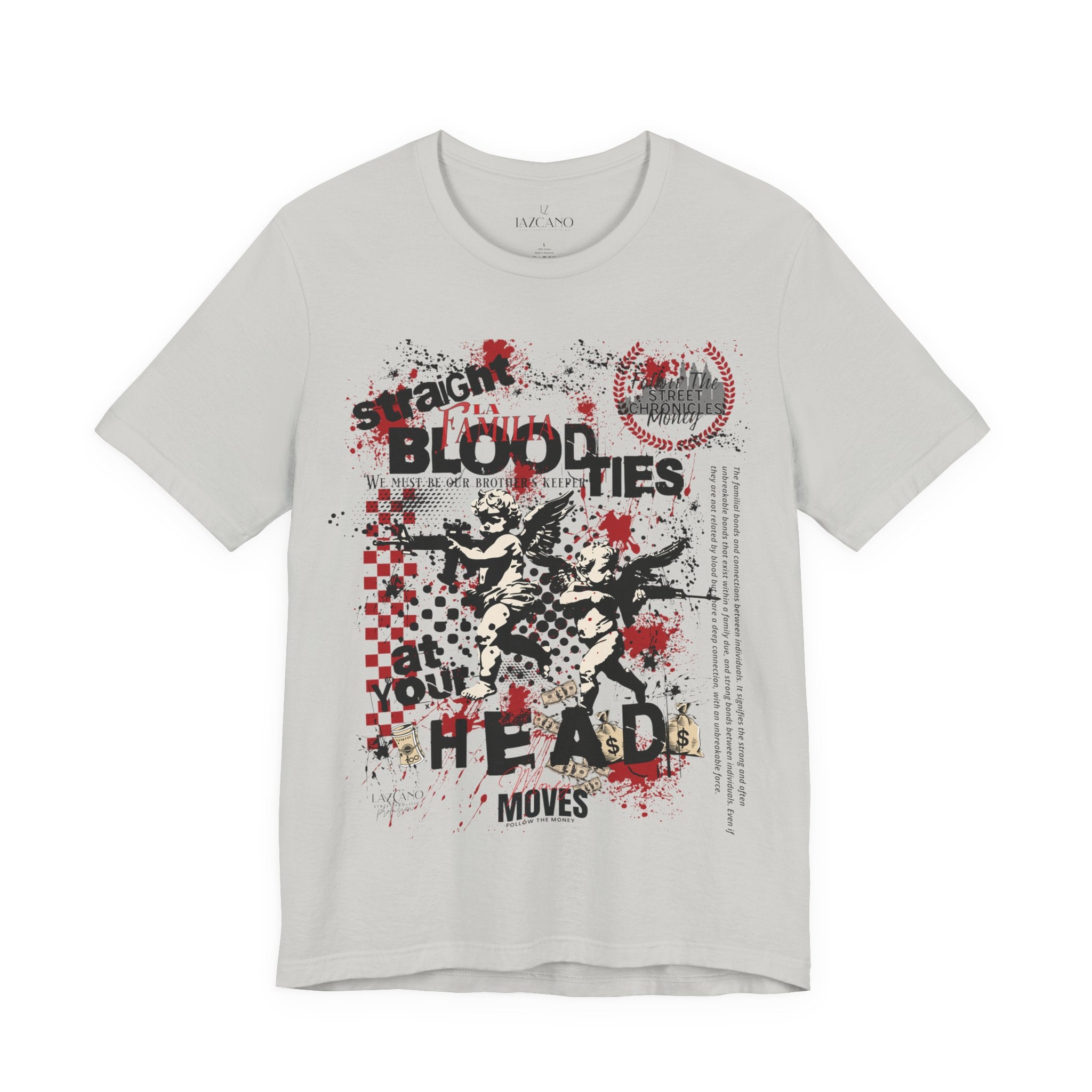 La Familia; BloodTies Tee