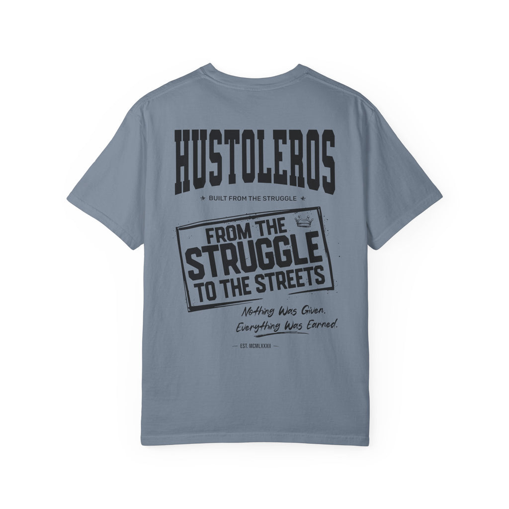 Hustleros "From the Struggle to the Streets" T‑Shirt
