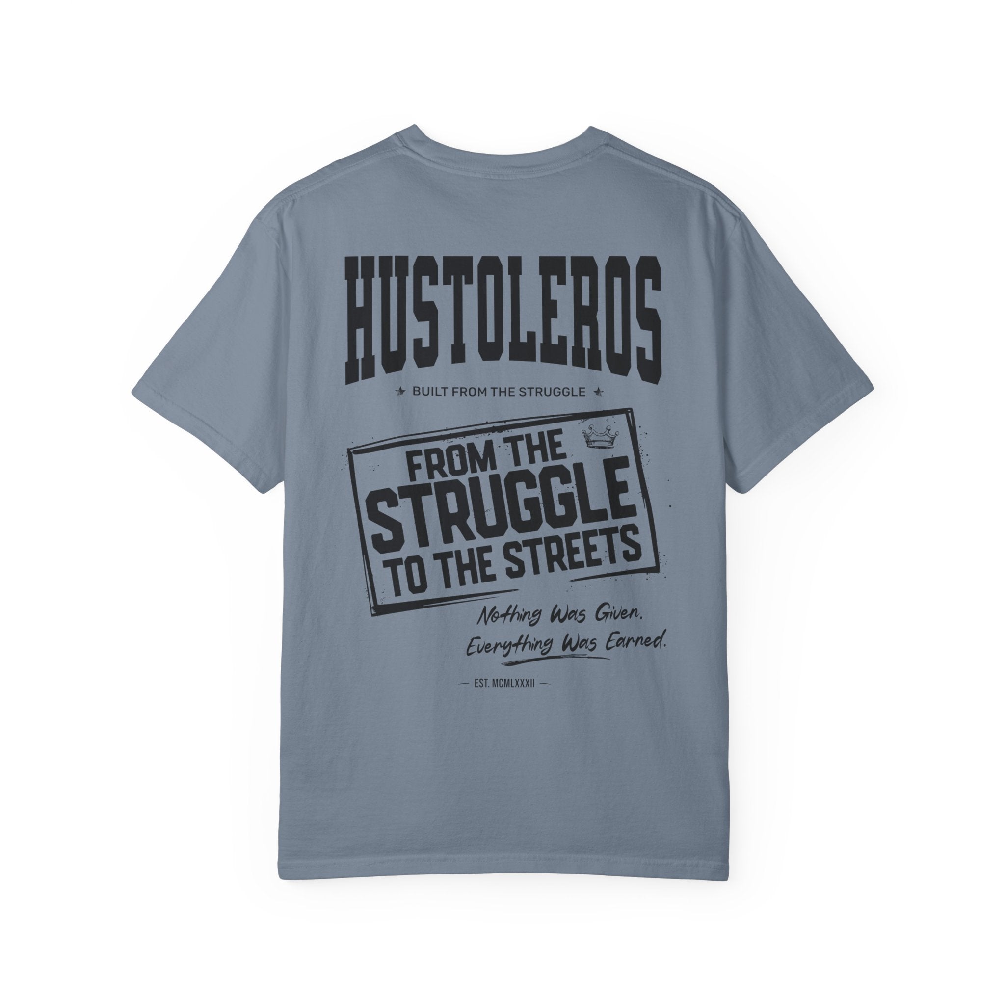 Hustleros "From the Struggle to the Streets" T‑Shirt