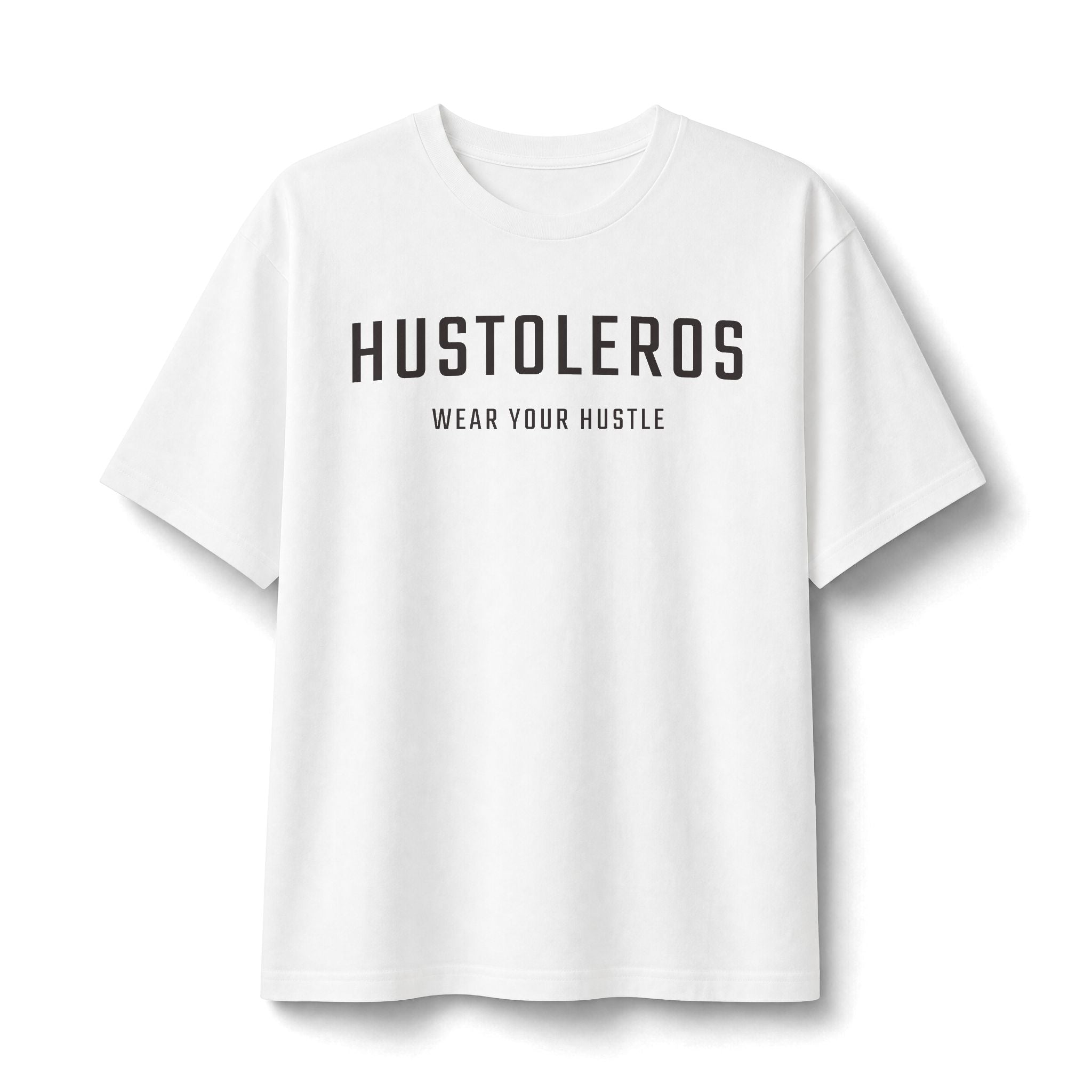 Hustoleros Tee — 'Wear Your Hustle'