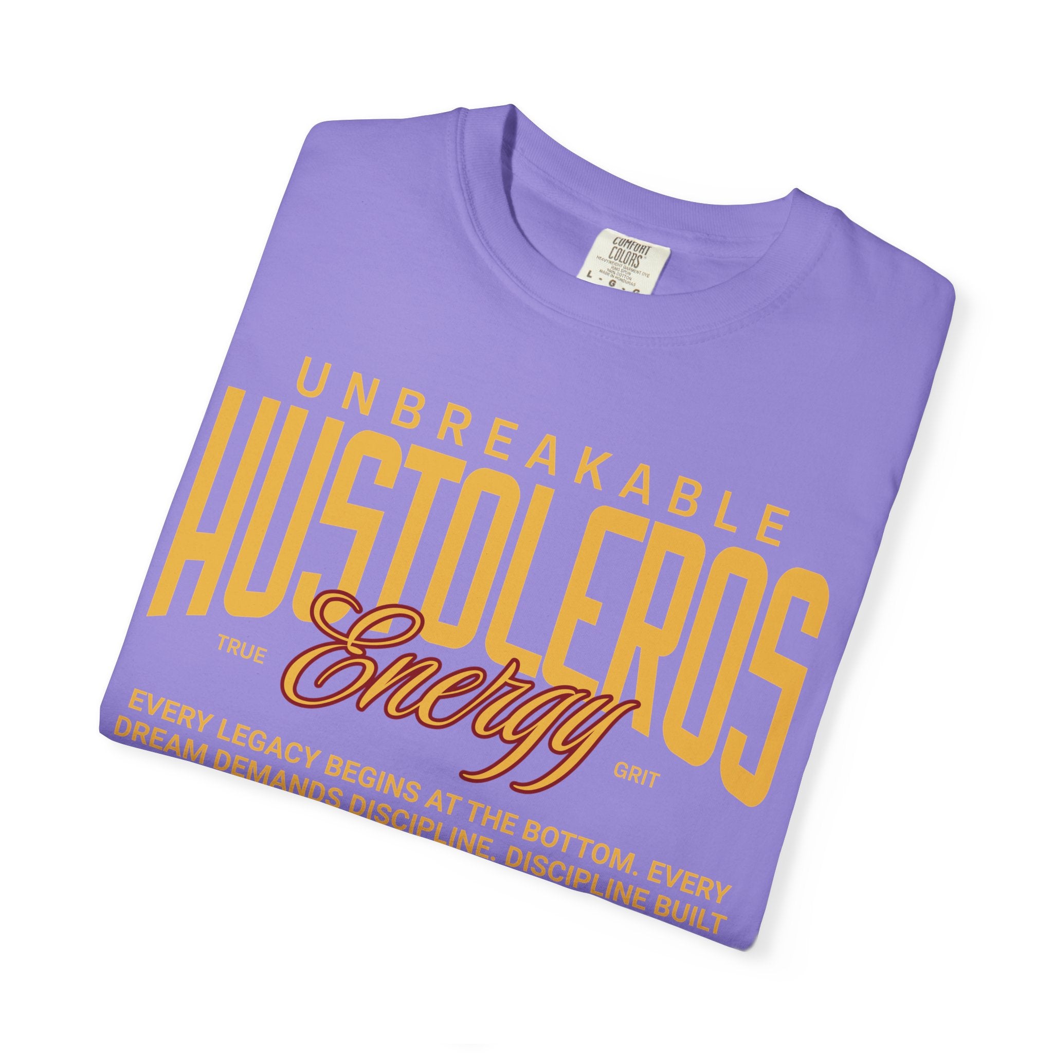 Hustoleros Energy Tee  — Unbreakable Tee
