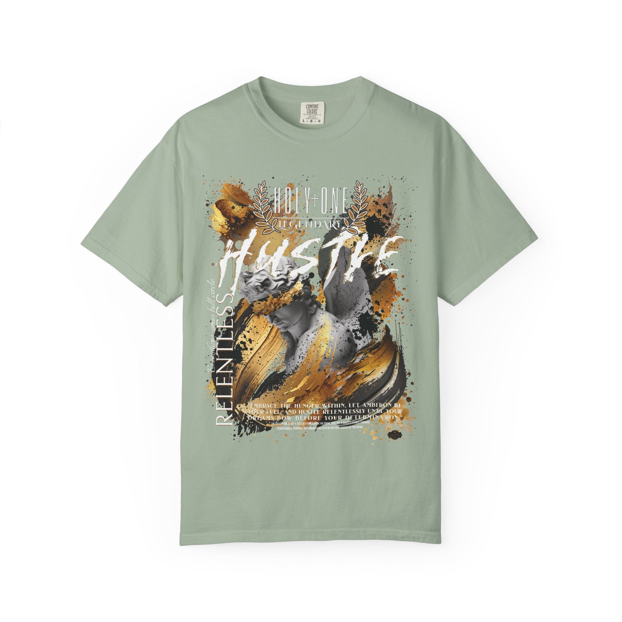 Holy One: Relentless Hustle Tee