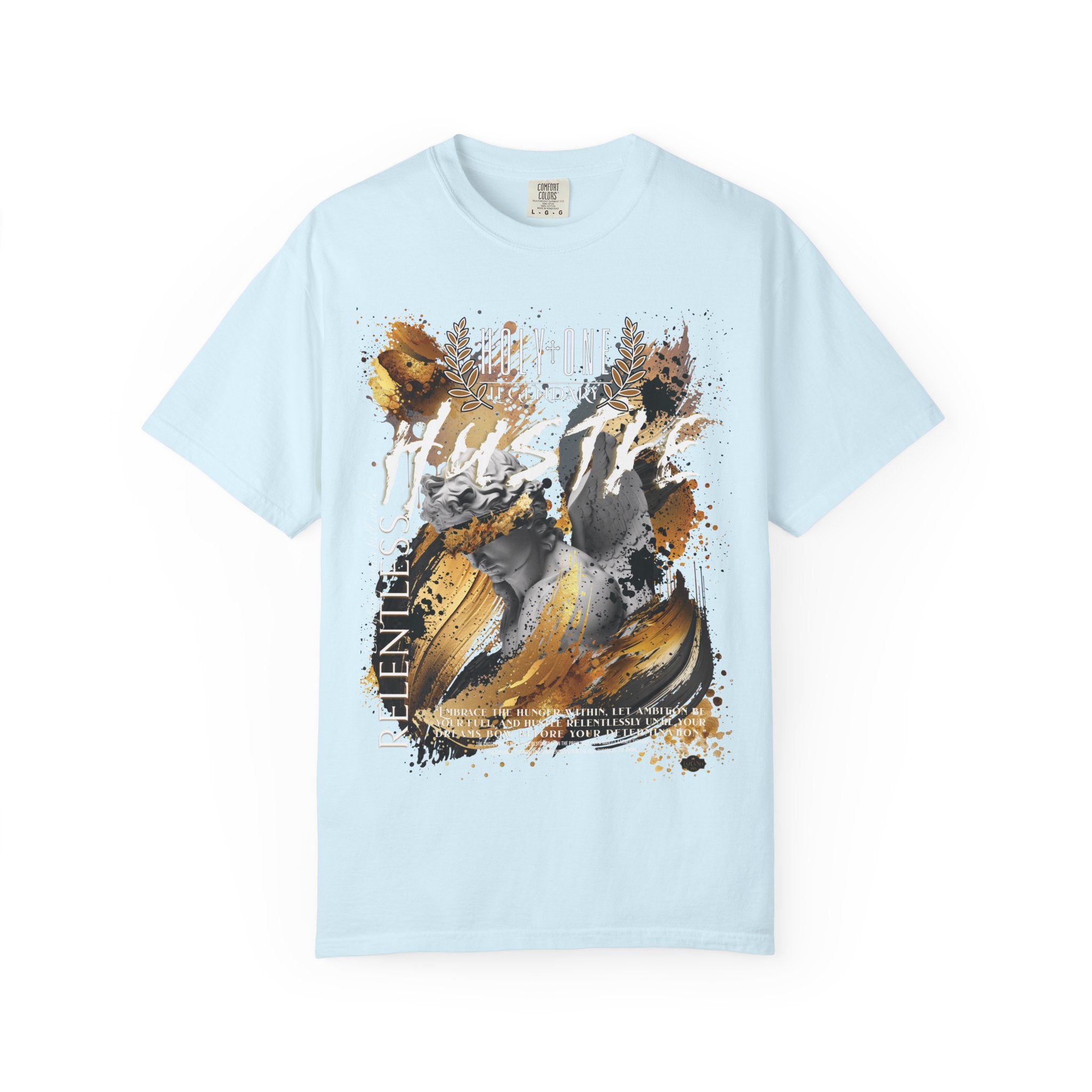 Holy One: Relentless Hustle Tee