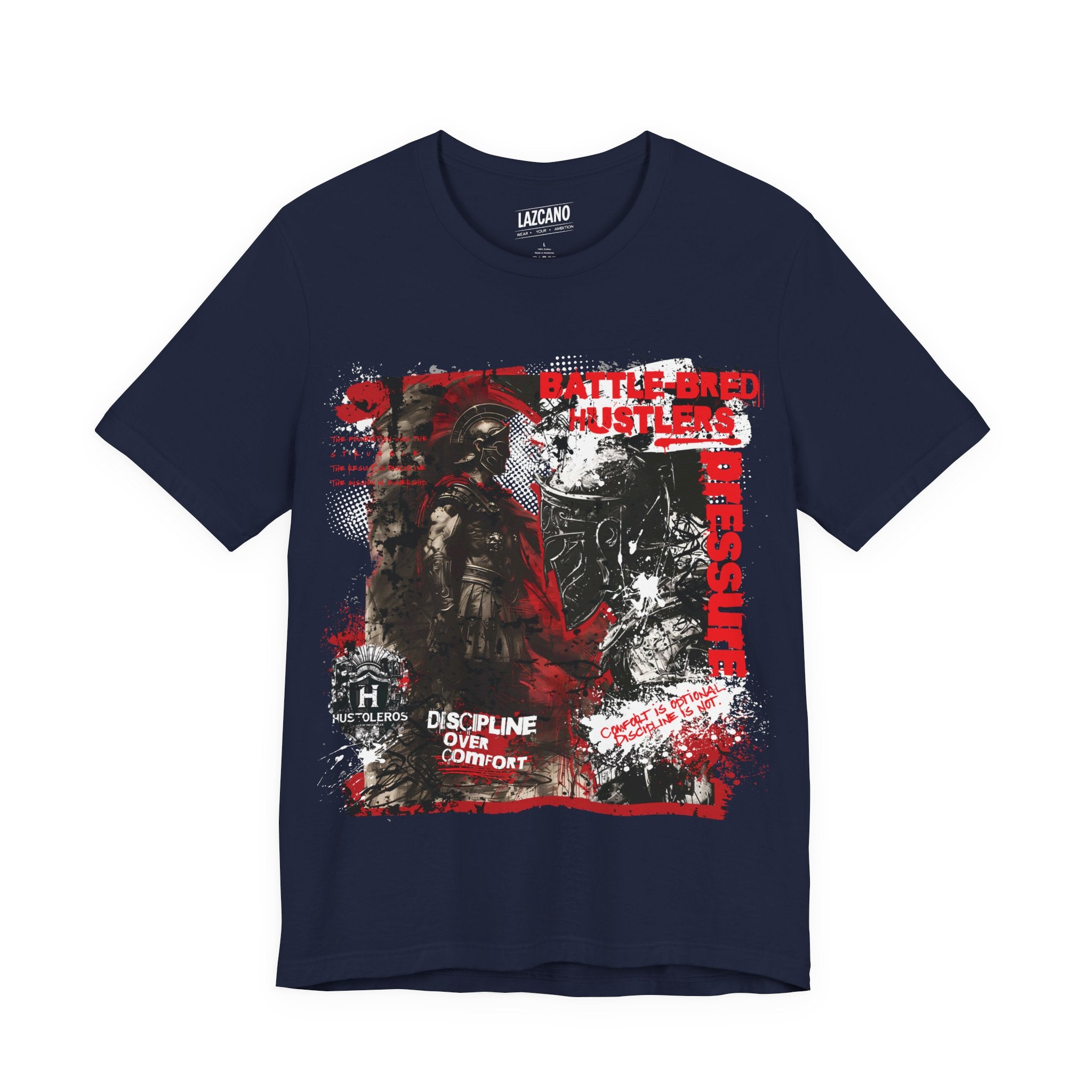 Discipline Over Comfort Tee: Hustoleros Edition – Battle-Bred Hustlers