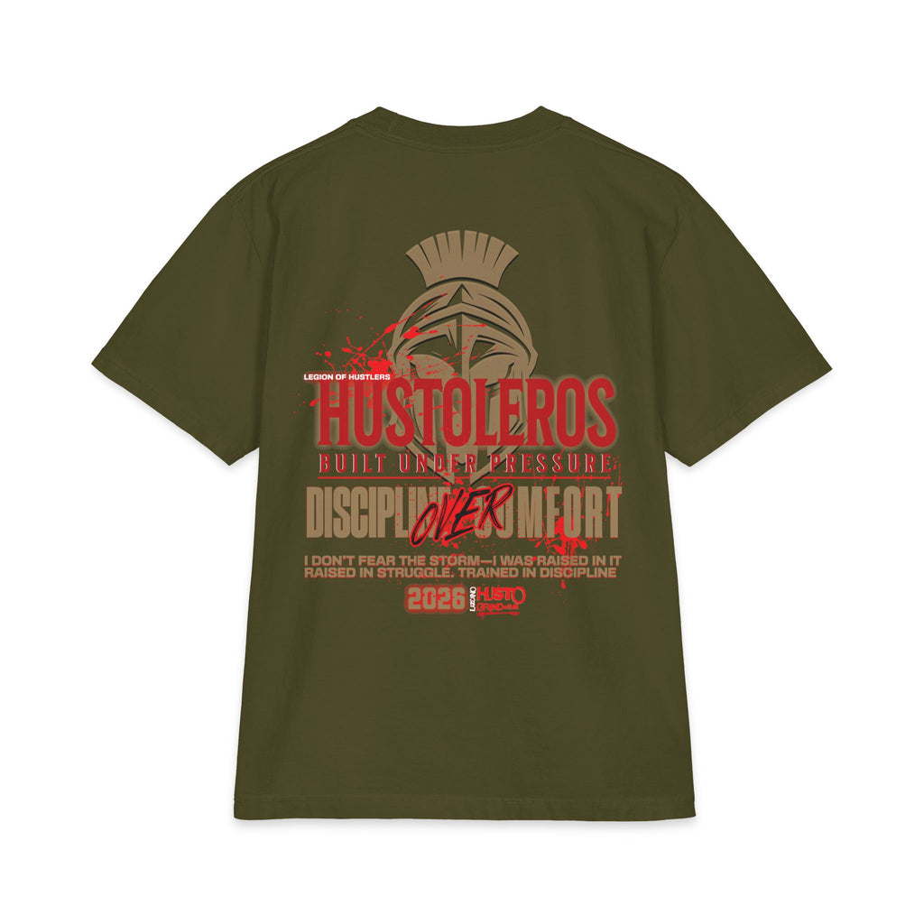 Discipline Over Comfort Tee: Hustoleros Edition