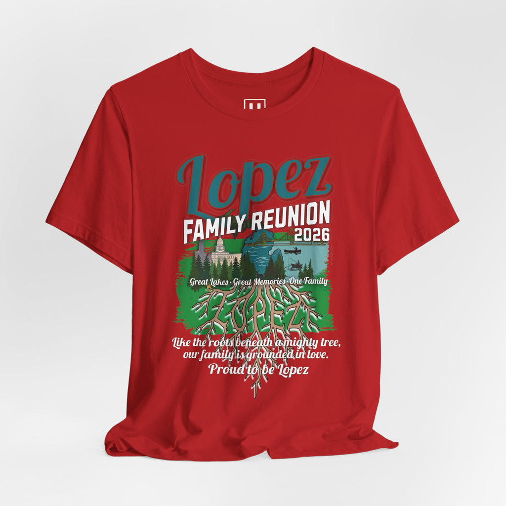 Lopez Family Reunion 2026 T-Shirt
