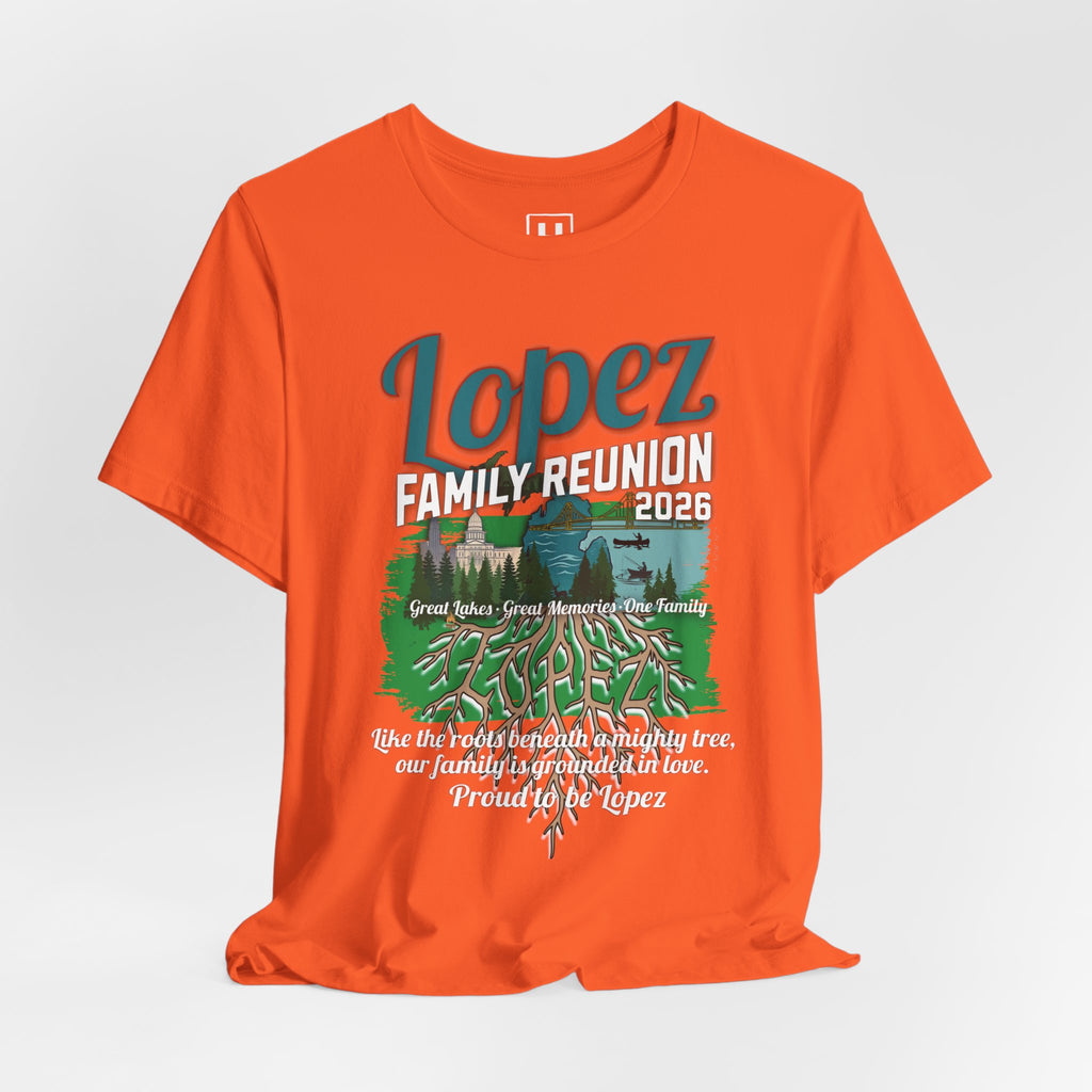 Lopez Family Reunion 2026 T-Shirt