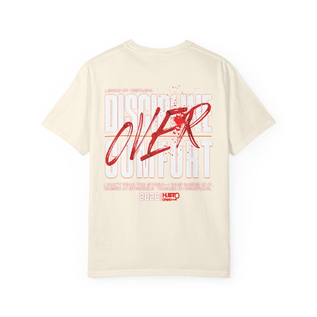 Discipline Over Comfort Tee: Relentless