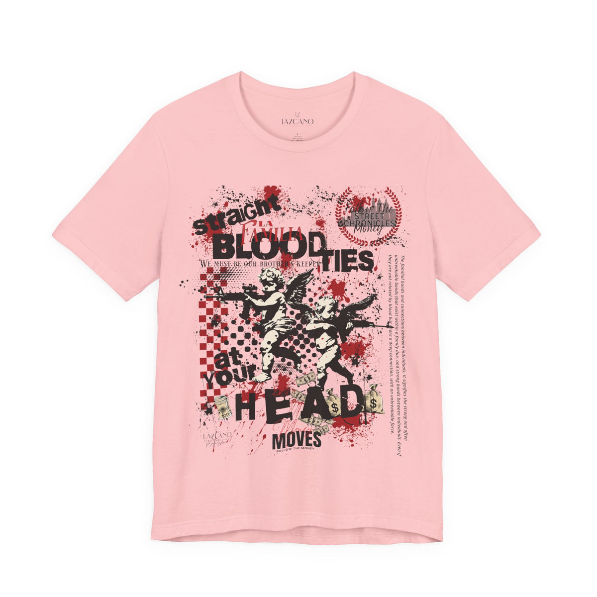 La Familia; BloodTies Tee