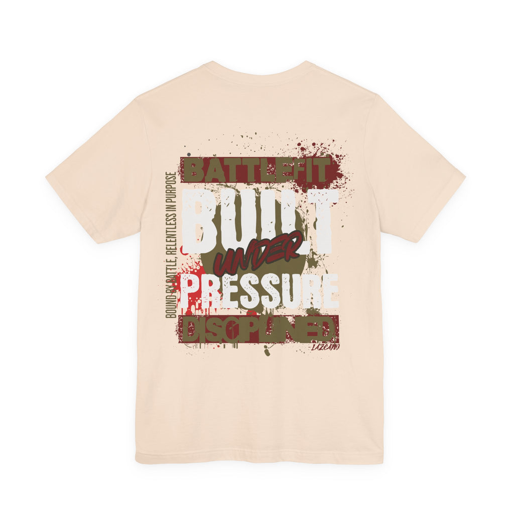 Built Under Pressure Battlefit Tee
