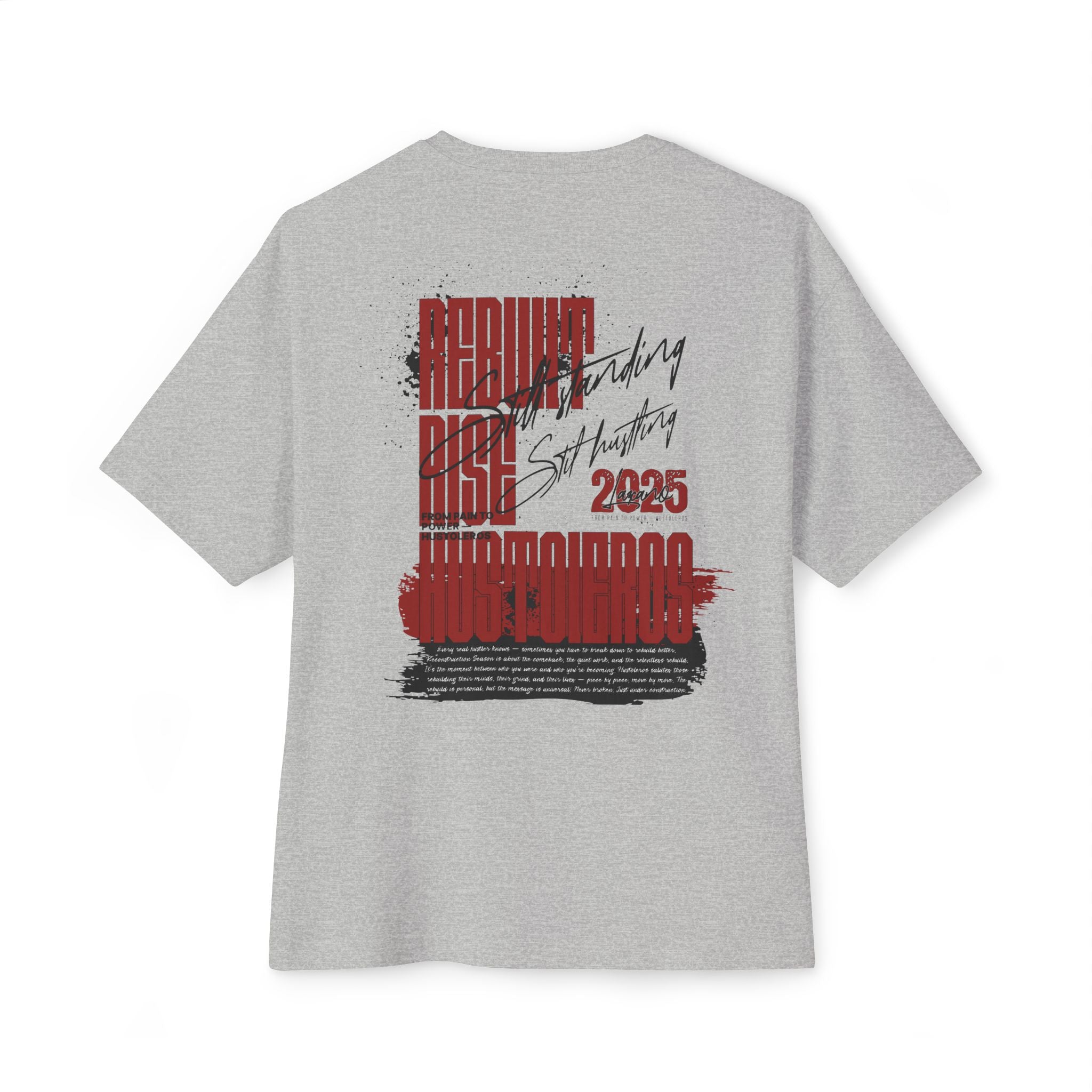 Built From the Broken; Reconstruction Season **Oversized Tee**