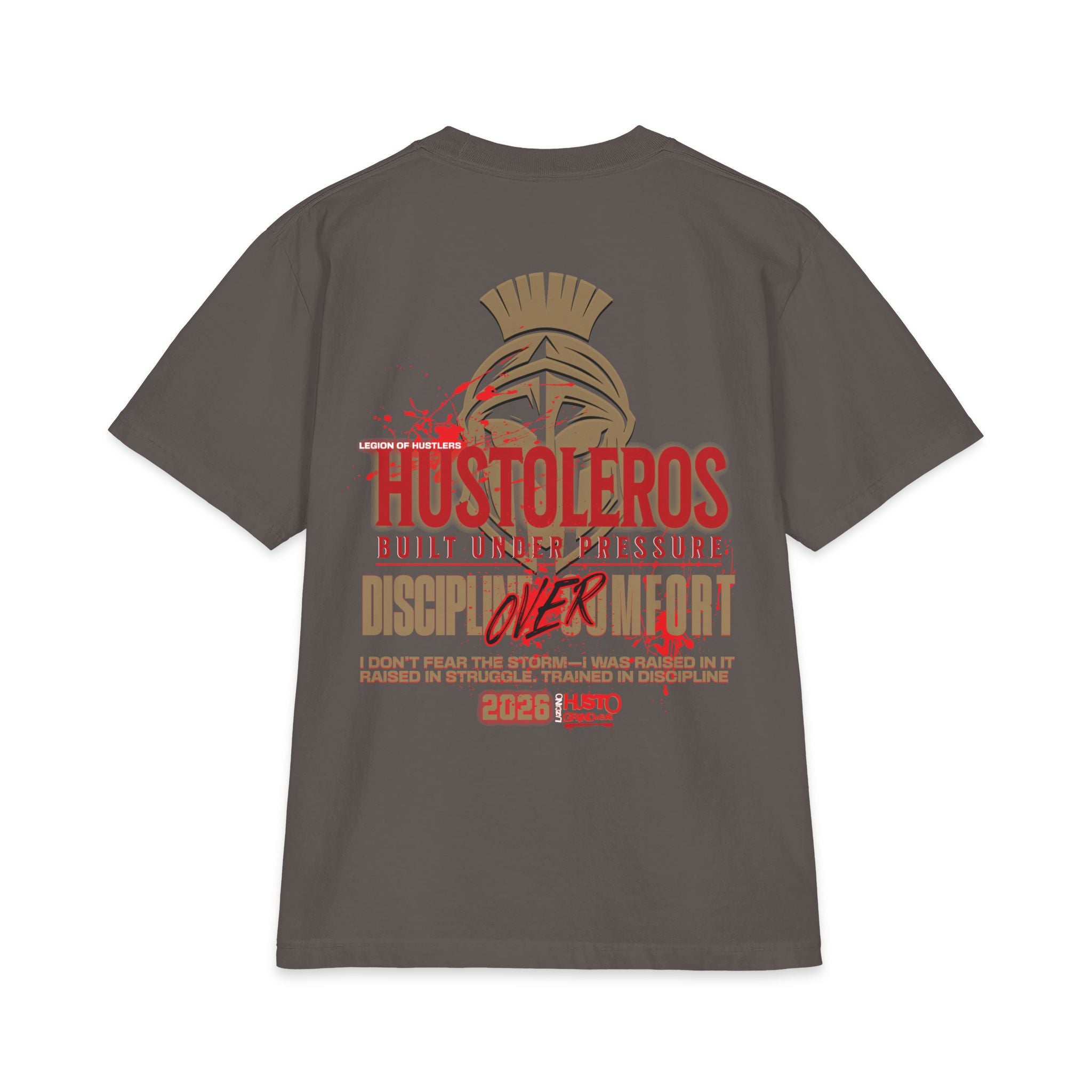 Discipline Over Comfort Tee: Hustoleros Edition