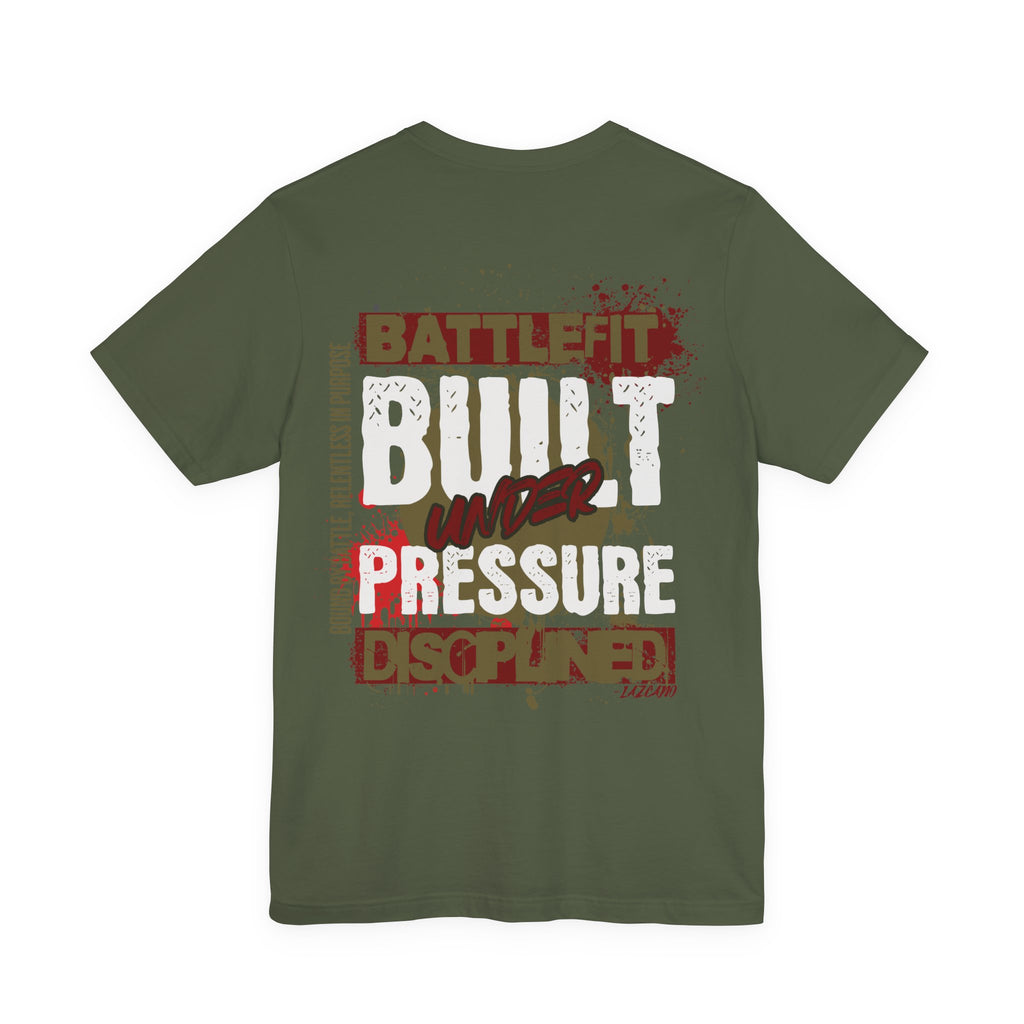 Built Under Pressure Battlefit Tee