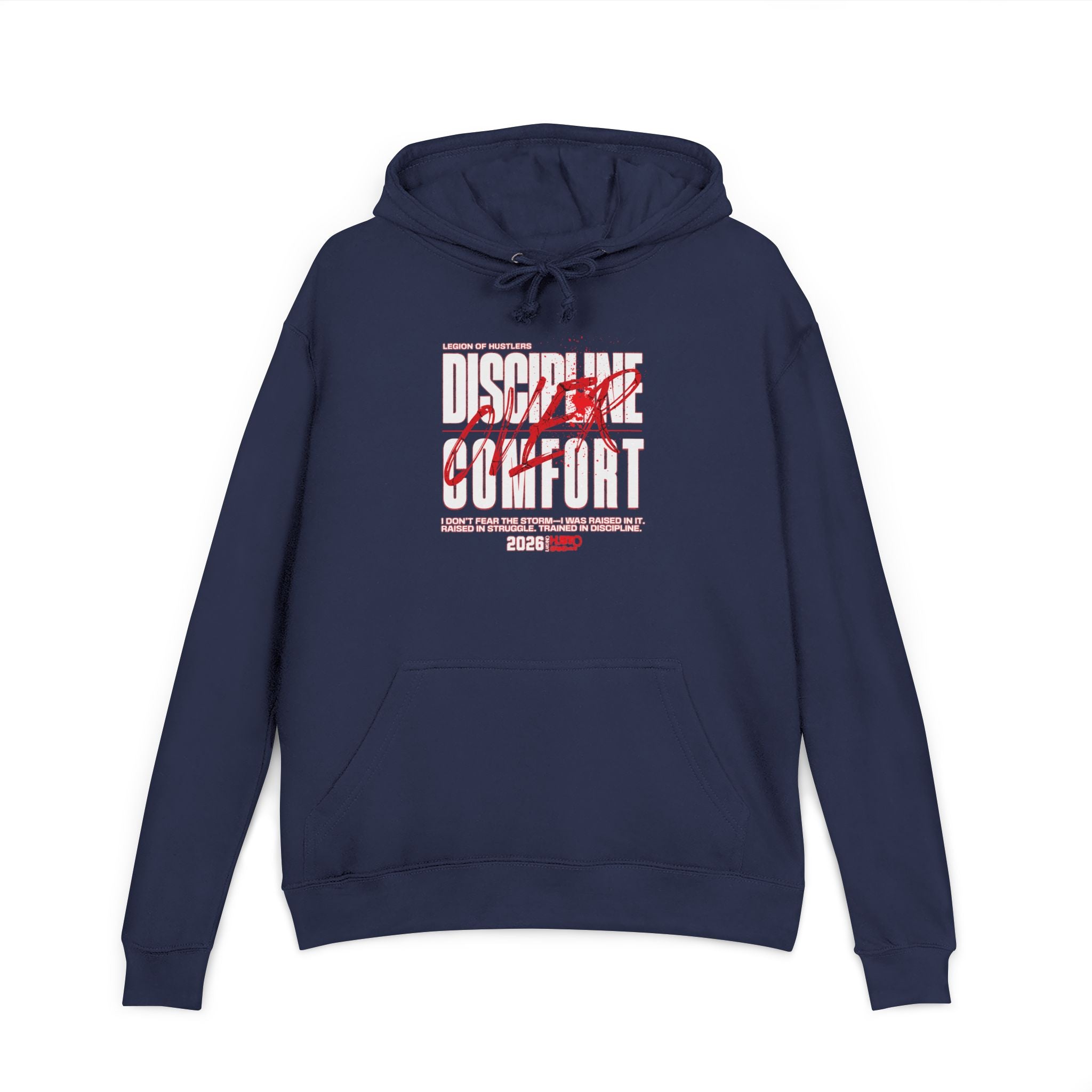 Discipline Over Comfort Hoodie