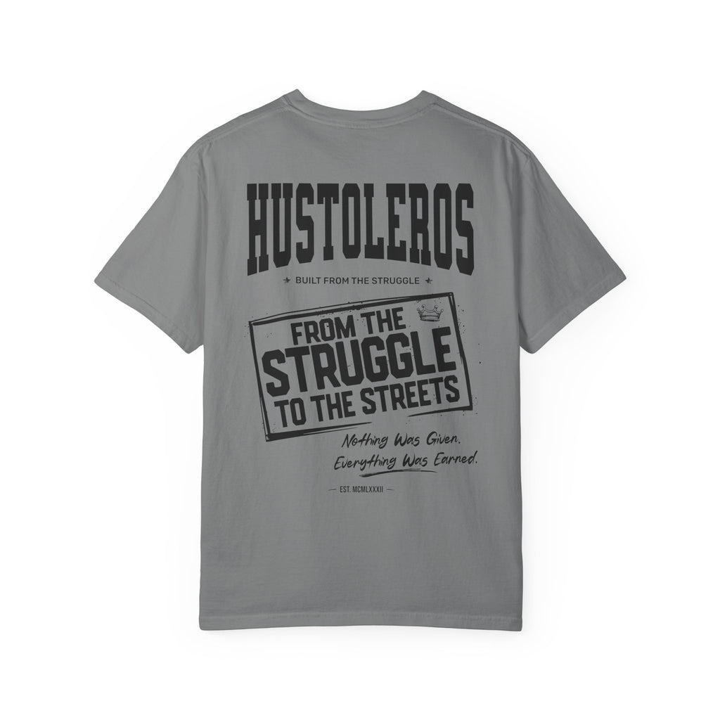 Hustleros "From the Struggle to the Streets" T‑Shirt