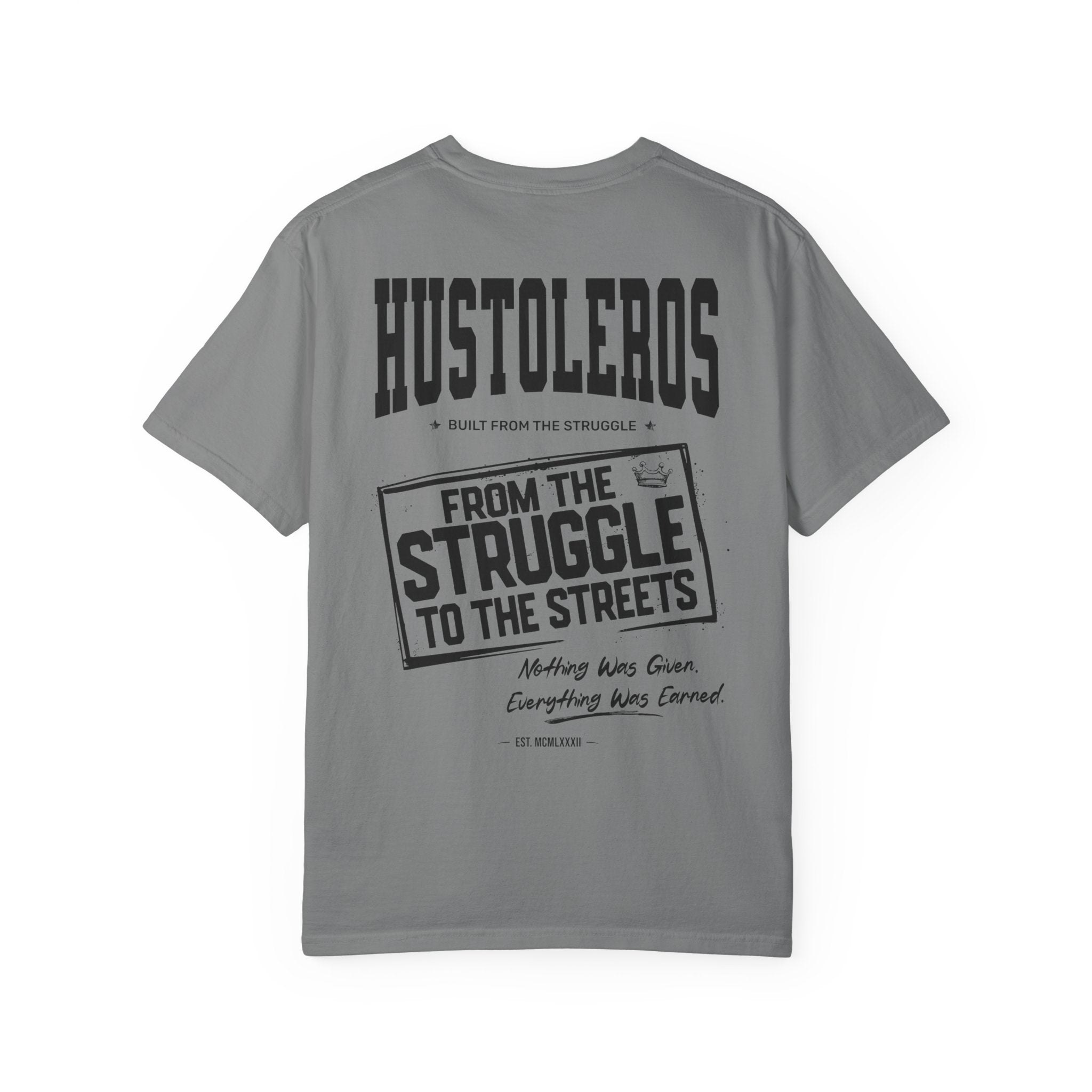 Hustleros "From the Struggle to the Streets" T‑Shirt