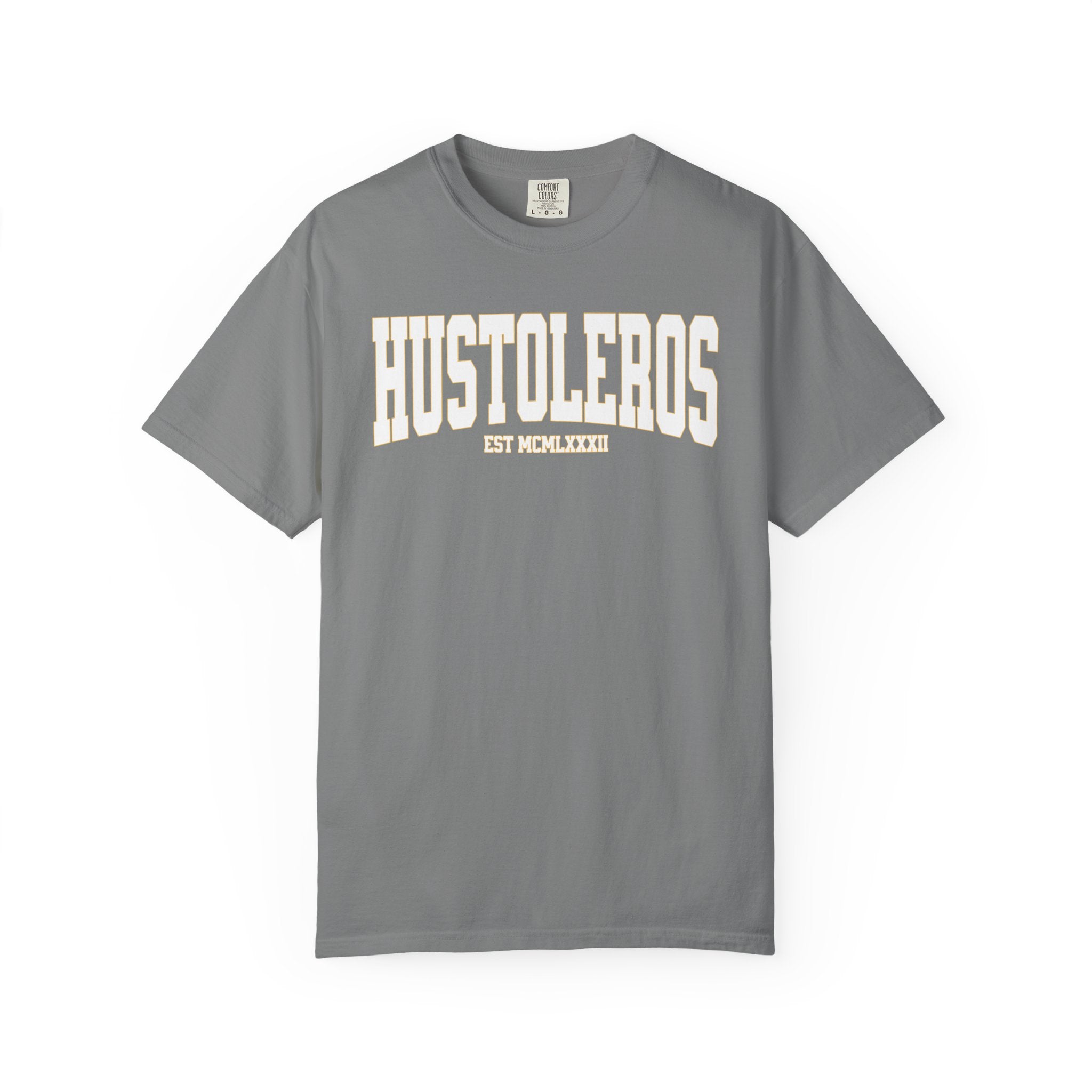 "HUSTOLEROS" EST MCMLXXXIII Collegiate Tee
