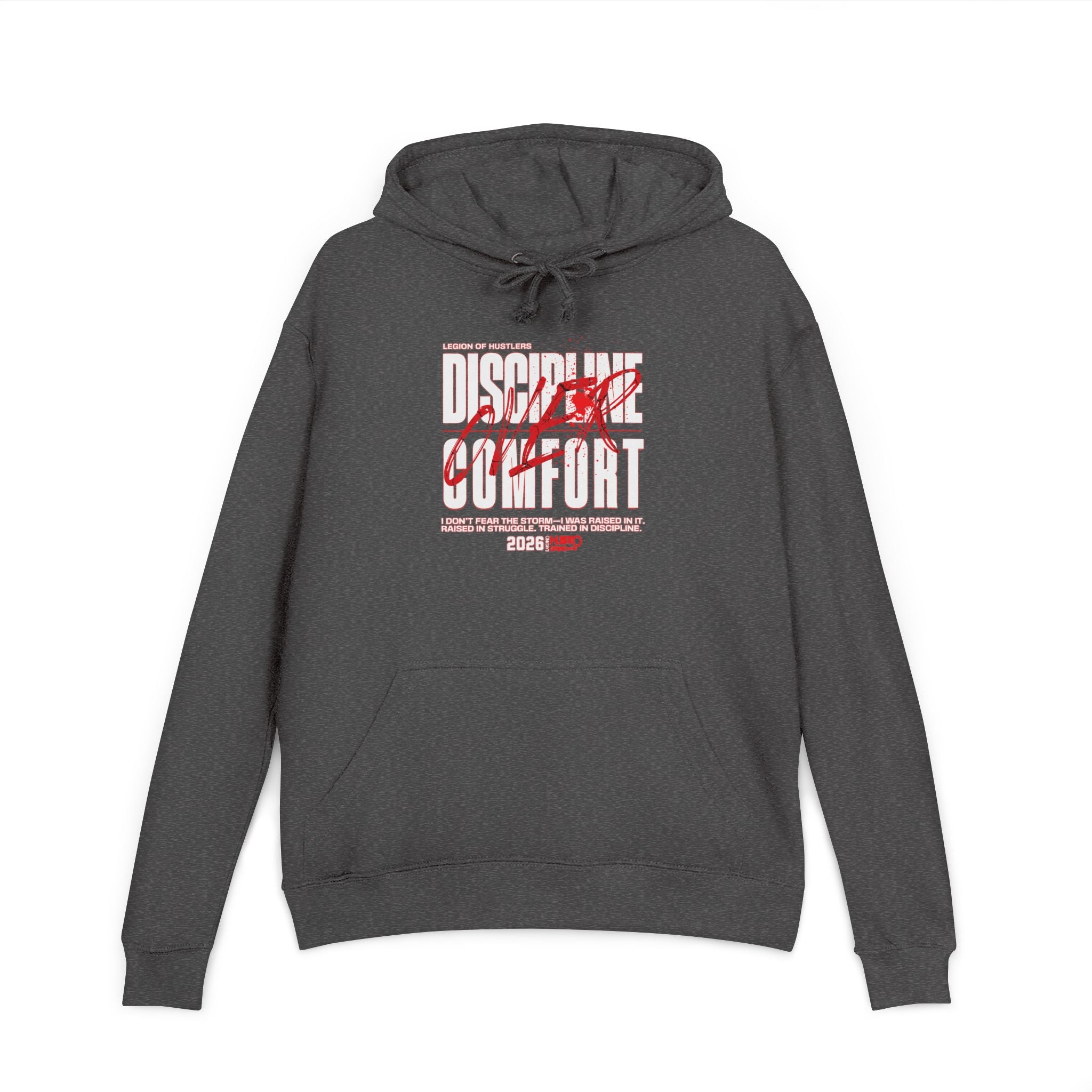 Discipline Over Comfort Hoodie