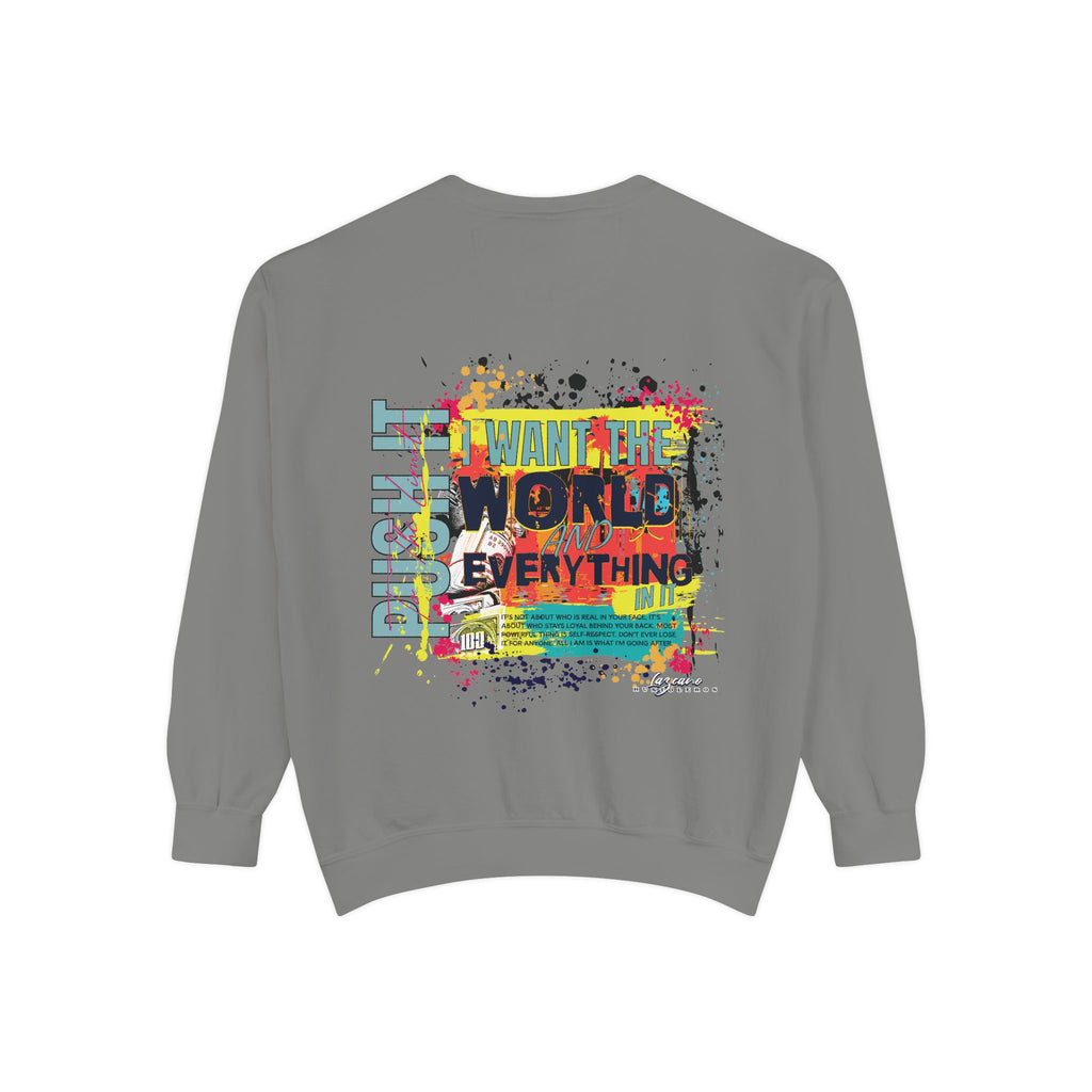 Entitled – Because I Earned It Sweatshirt