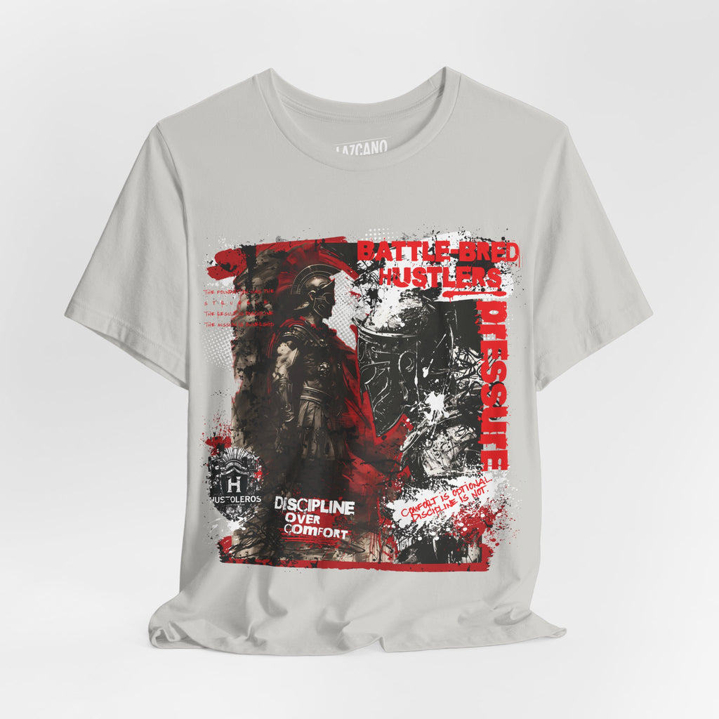 Discipline Over Comfort Tee: Hustoleros Edition – Battle-Bred Hustlers