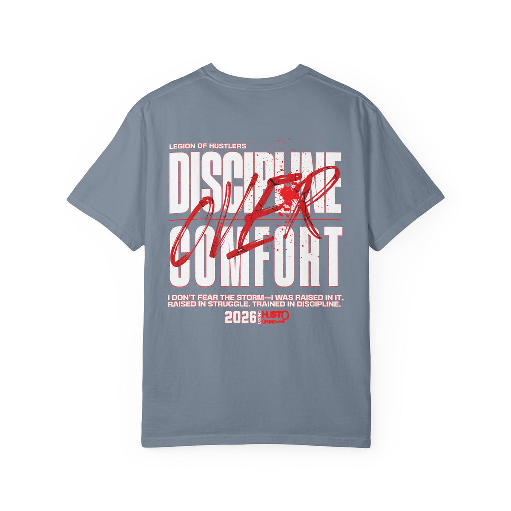 Discipline Over Comfort Tee: Relentless